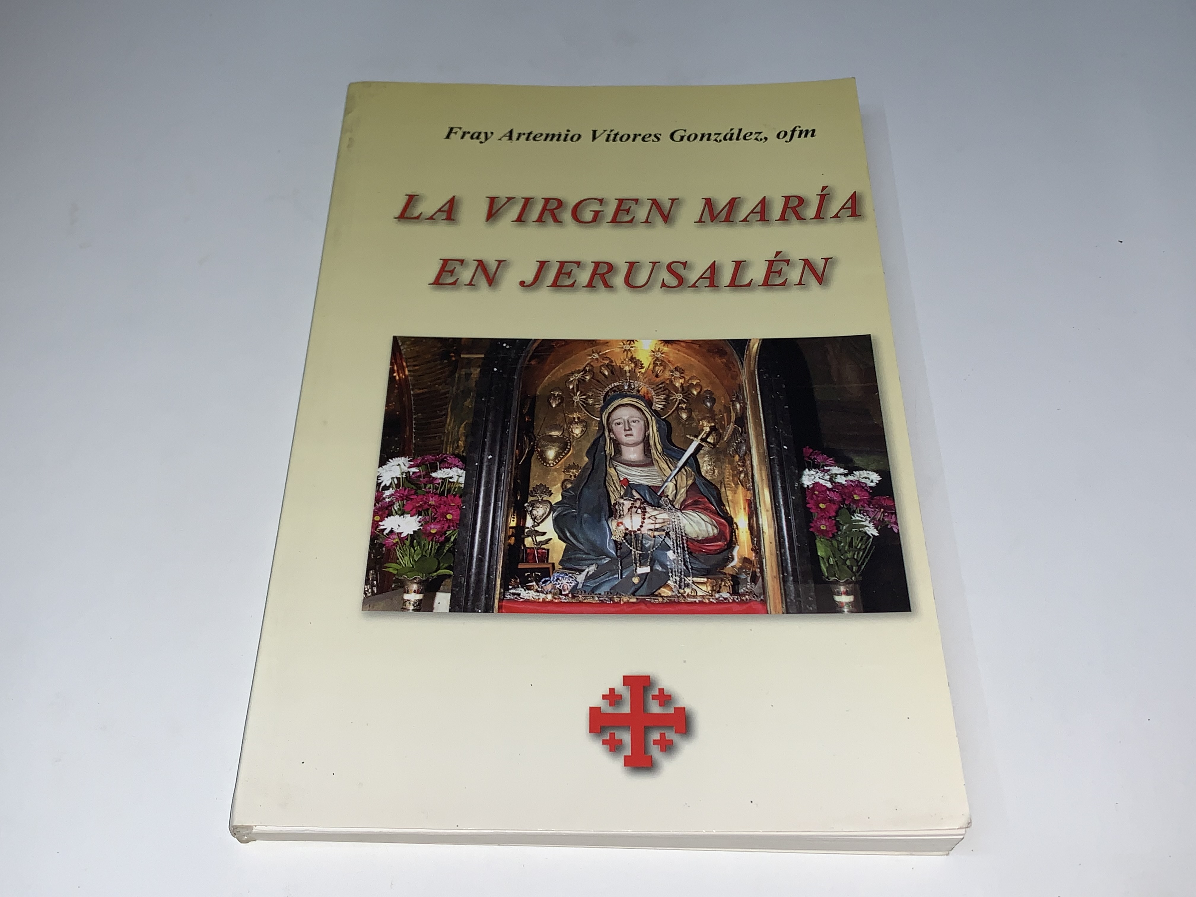 La Virgen María en Jerusalén