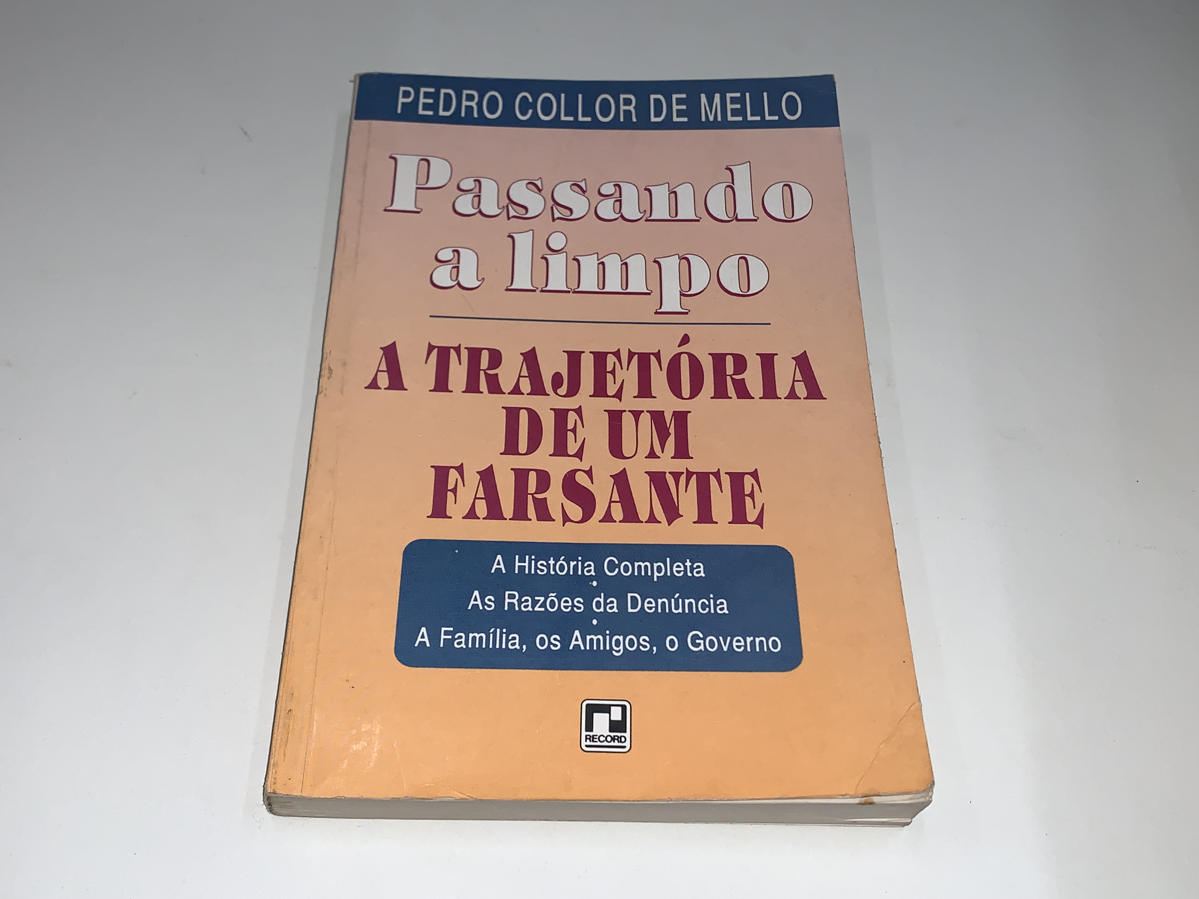 Passando a limpo: A trajetória de um farsante