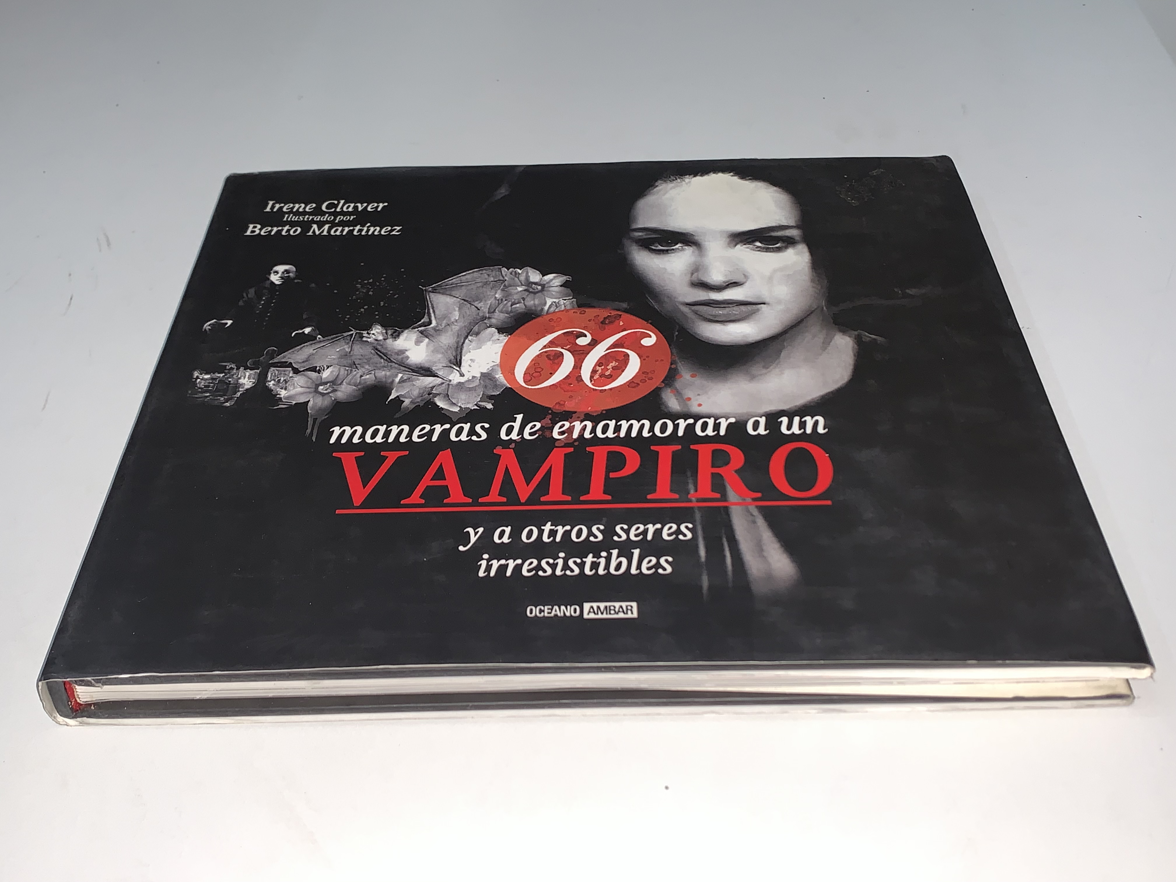 66 maneras de enamorar a un vampiro y a otros seres irresistibles