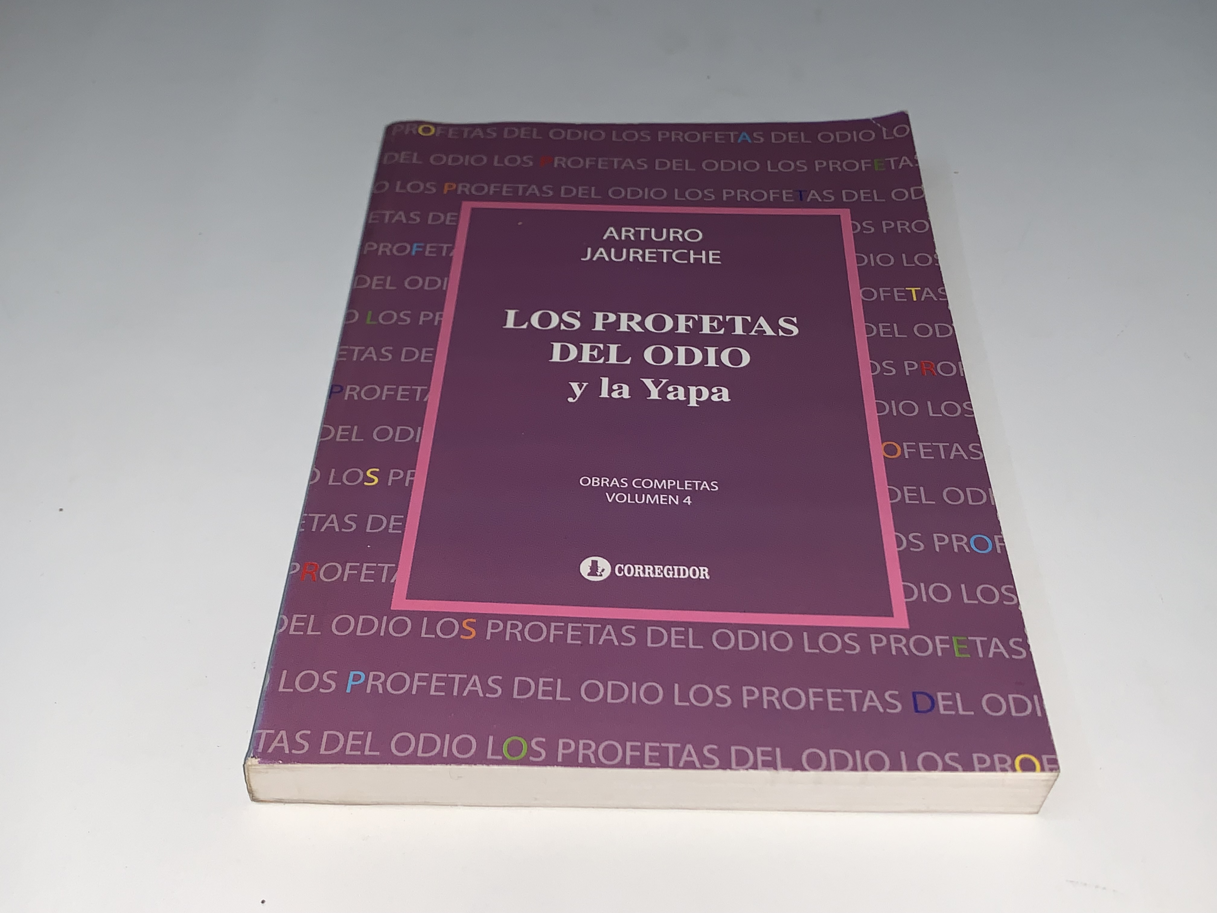 Los profetas del odio y la yapa