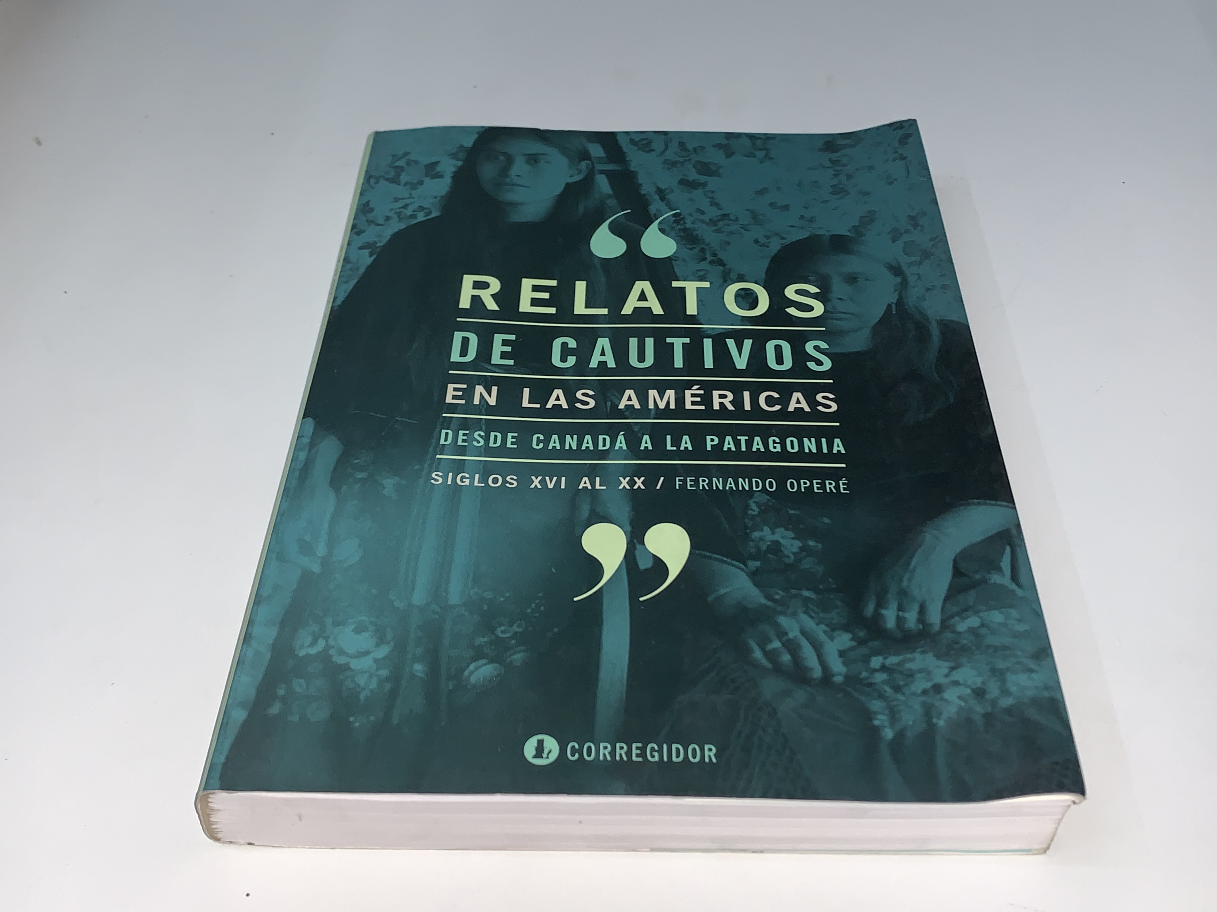 Relatos de cautivos en las Américas