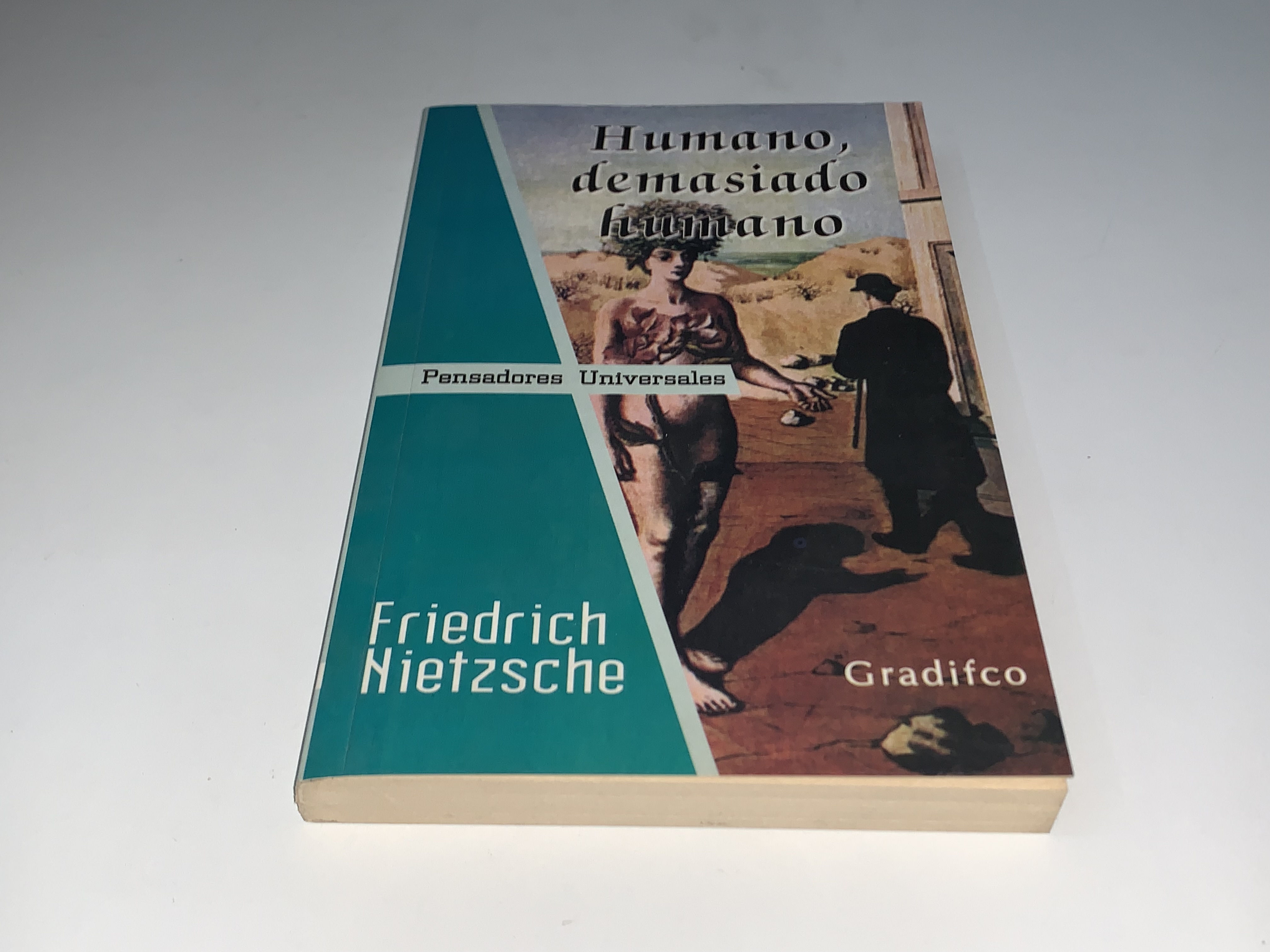 Humano, demasiado humano