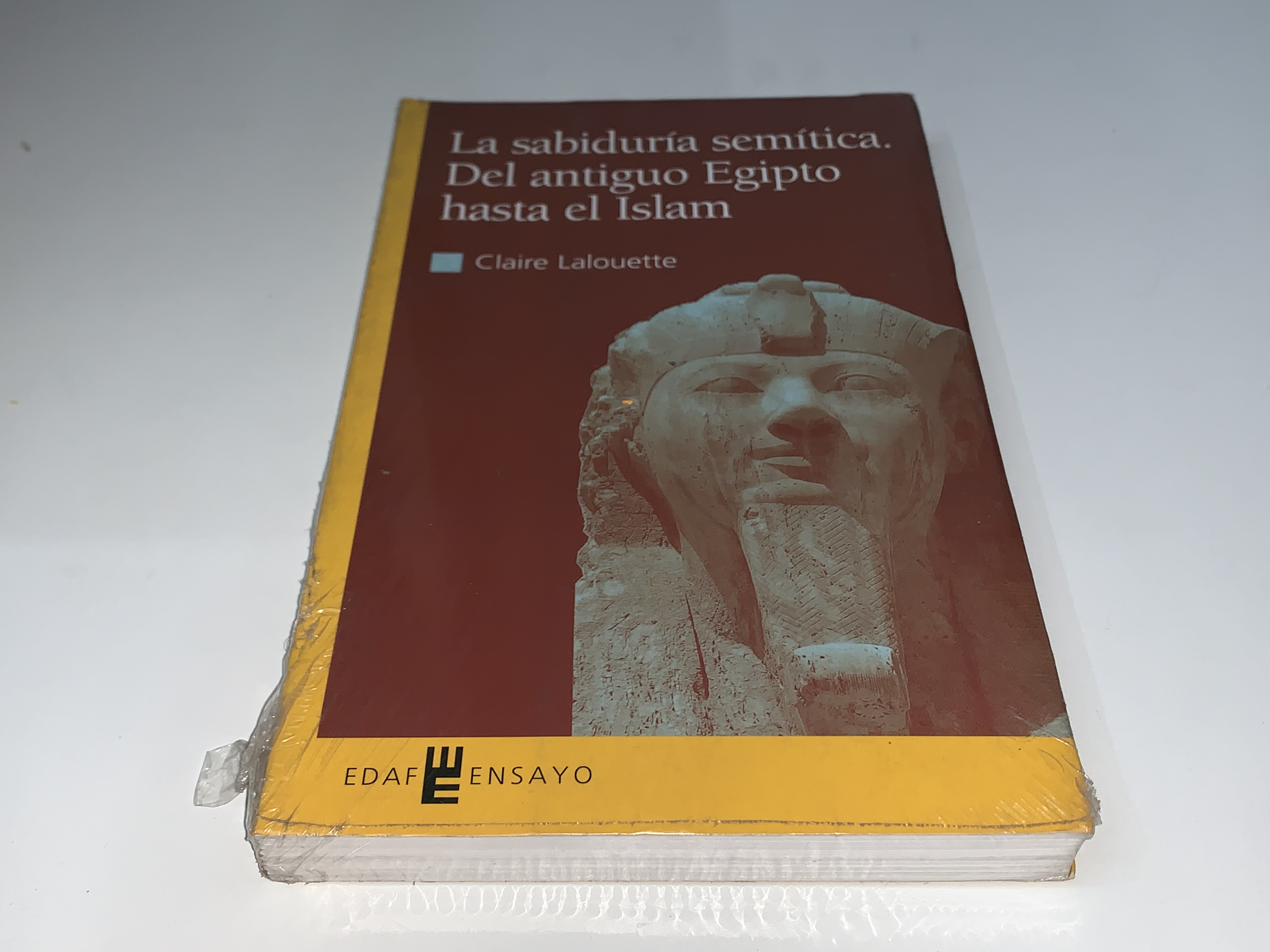 La sabiduría semítica. Del antiguo Egipto hasta el Islam