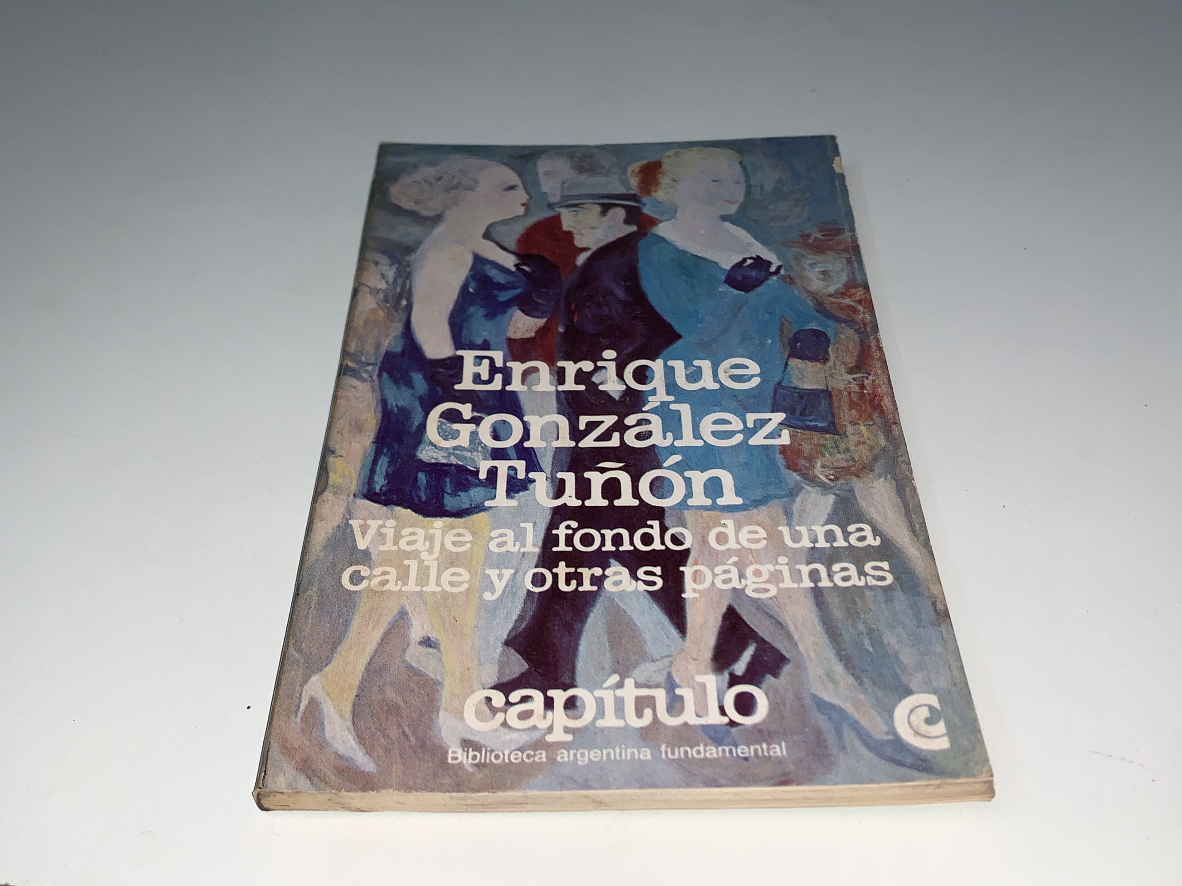 Viaje al fondo de una calle y otras páginas