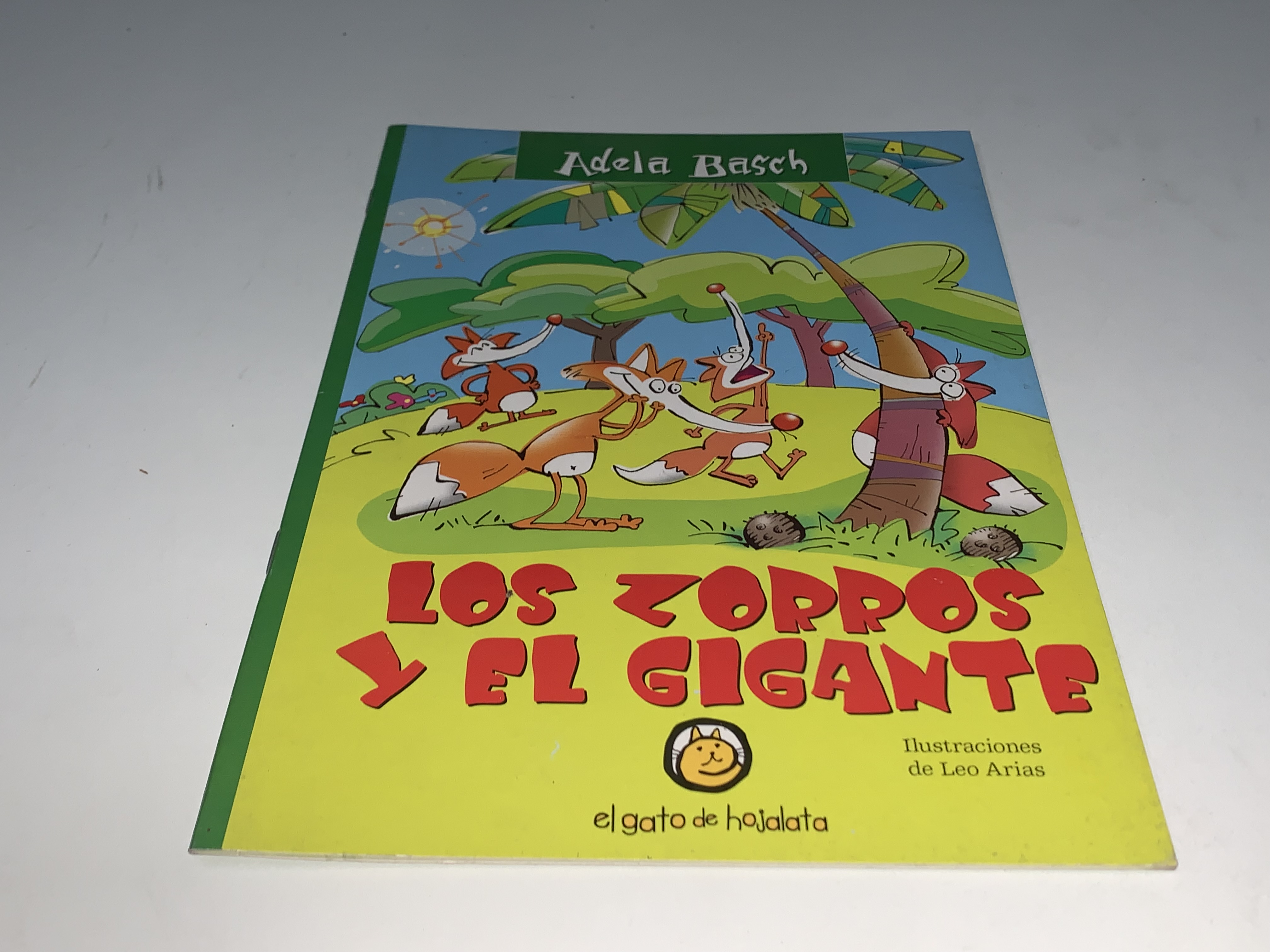 Los zorros y el gigante