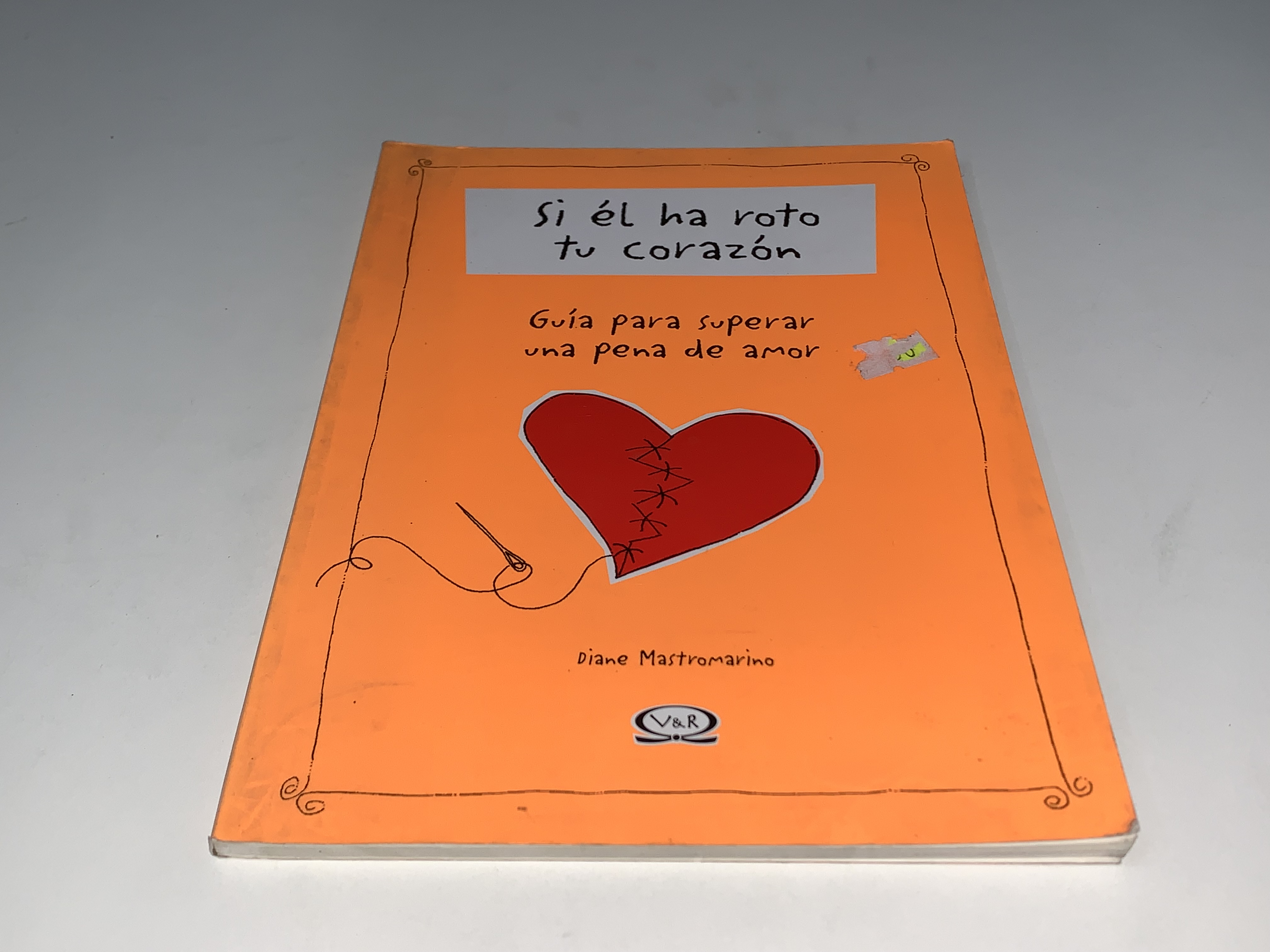 Si él ha roto tu corazón