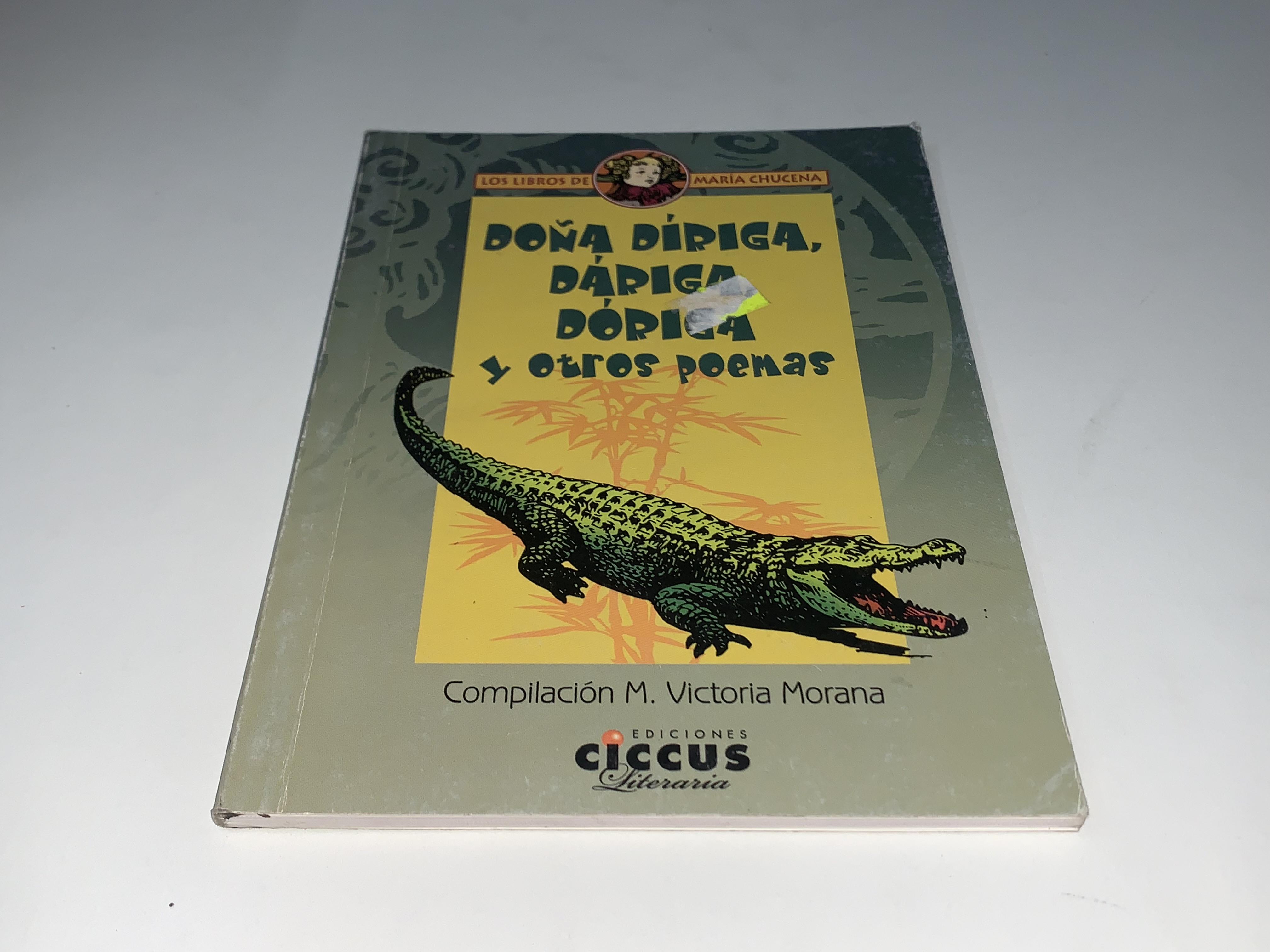Doña Diriga, Dáriga, Dopiga y otros poemas
