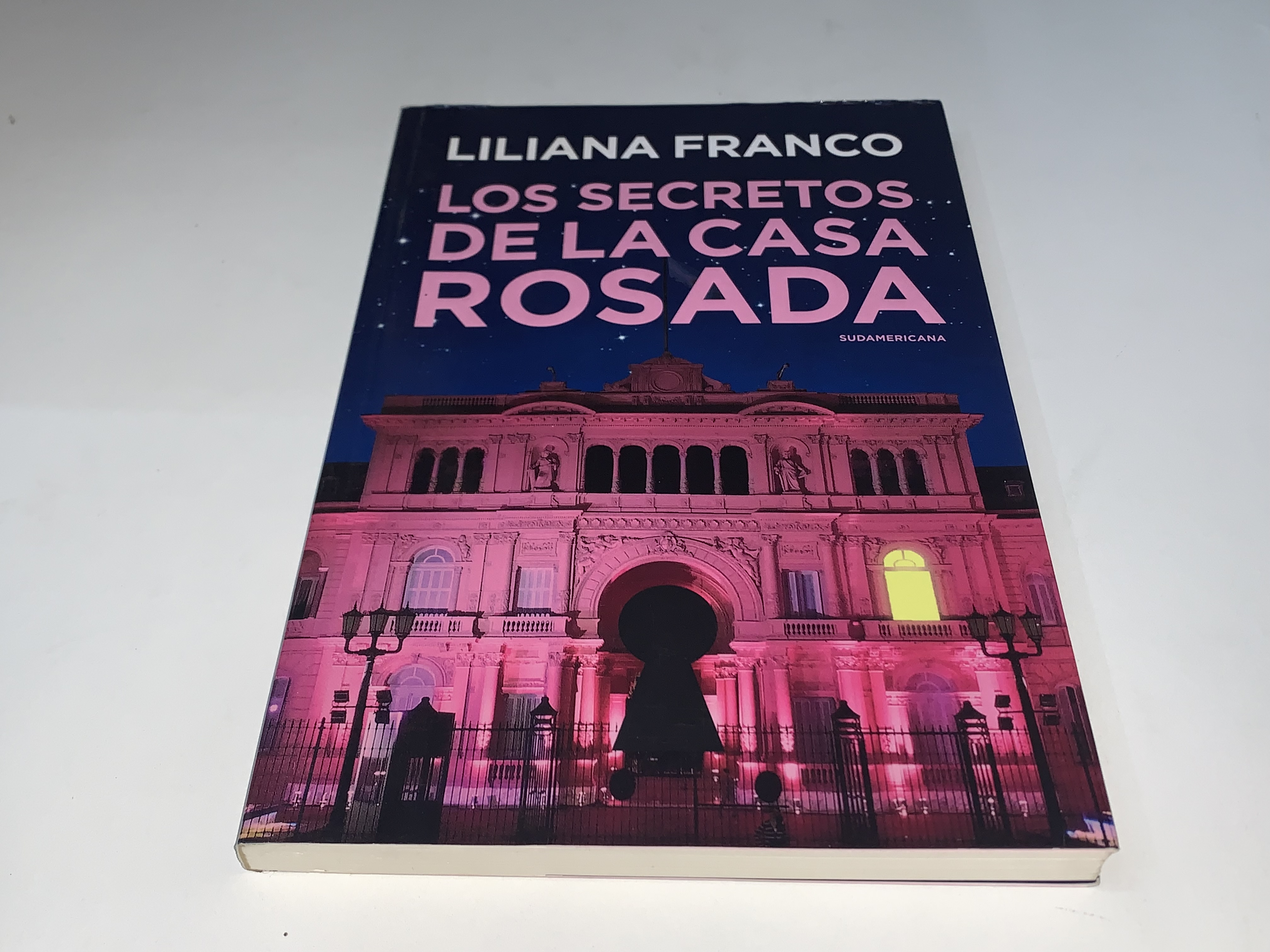 Los secretos de la Casa Rosada