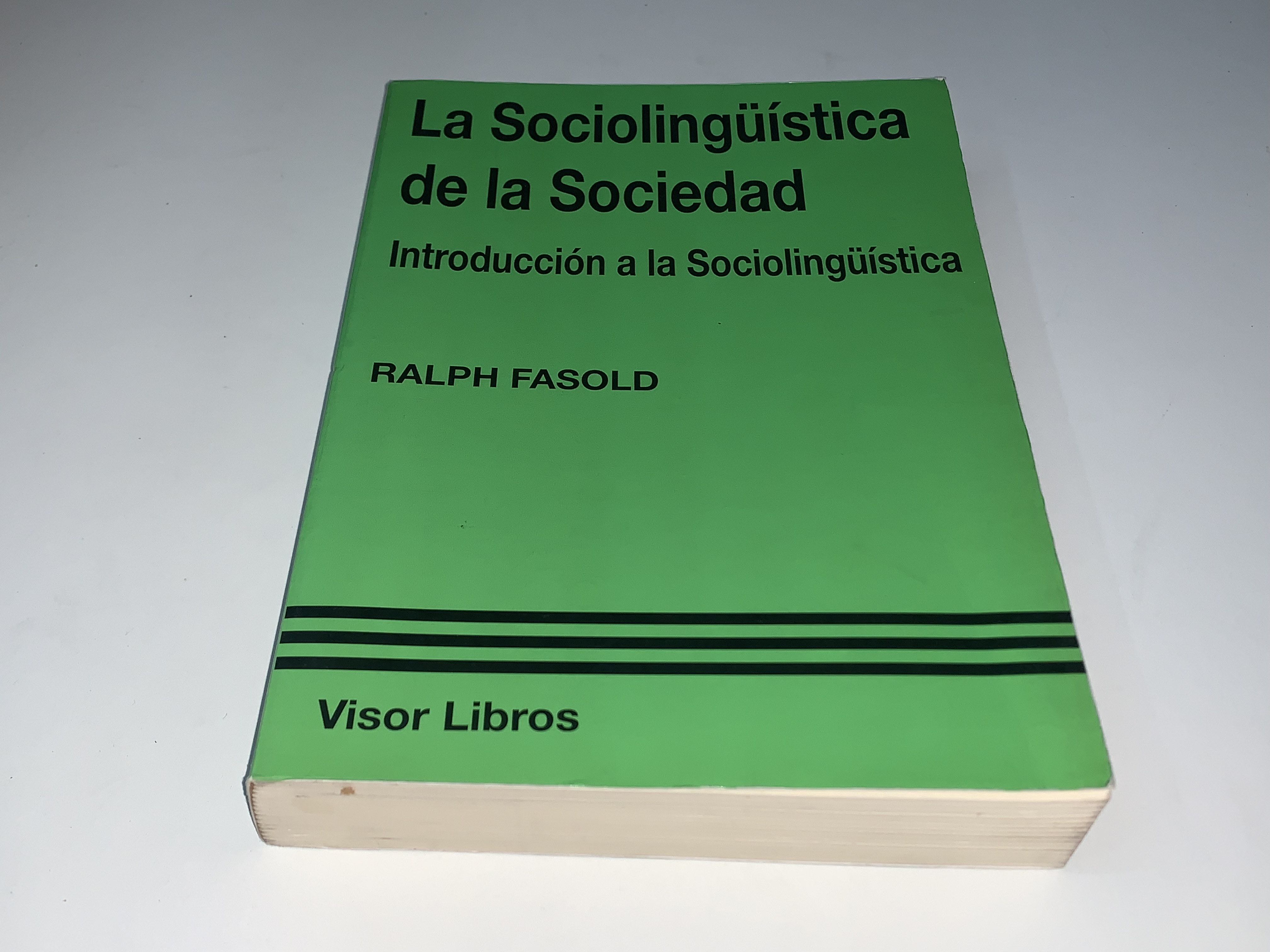 La Sociolingüística de la Sociedad