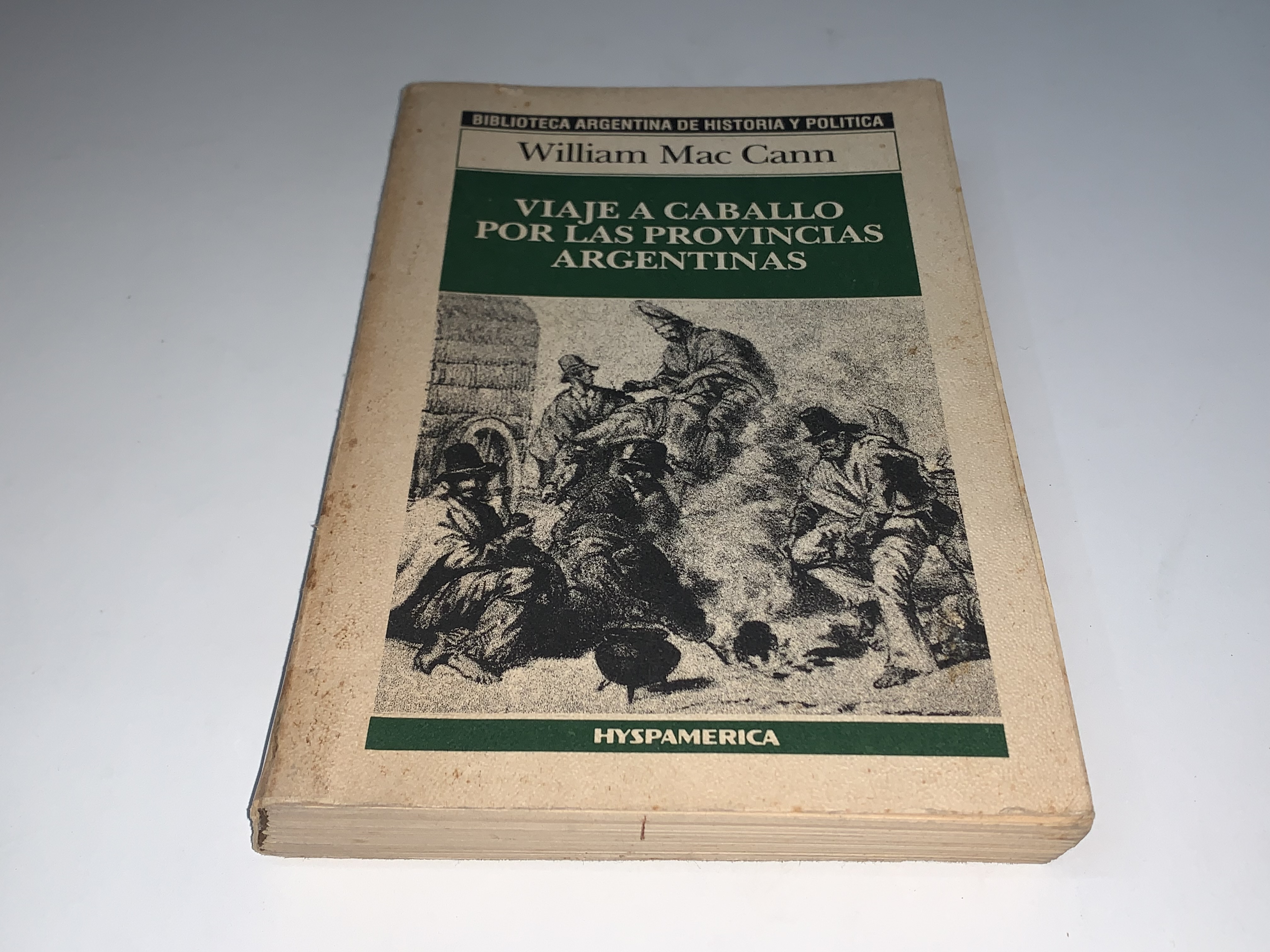 Viaje a caballo por las provincias argentinas