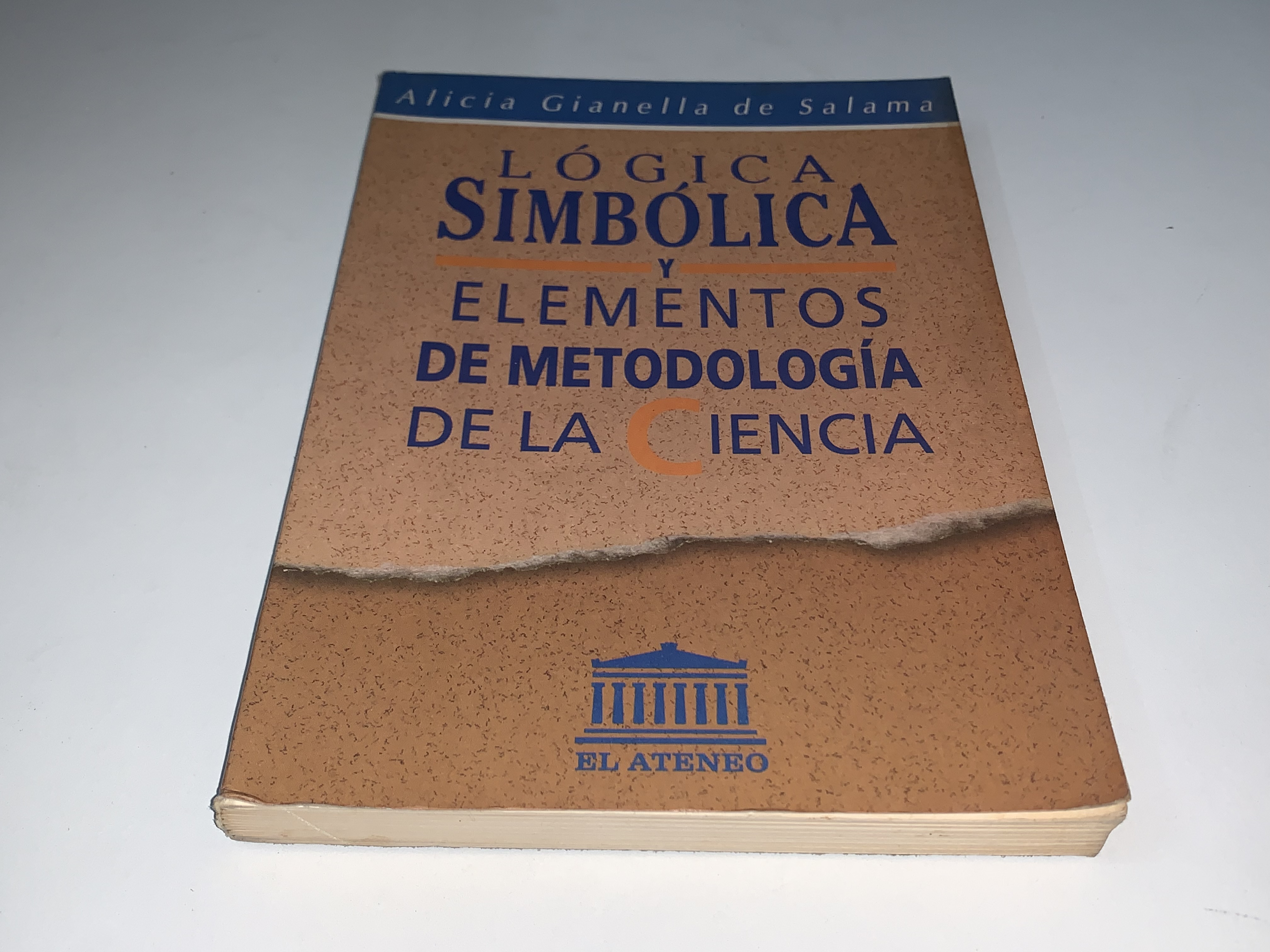 Lógica simbólica y elementos de metodología de la ciencia