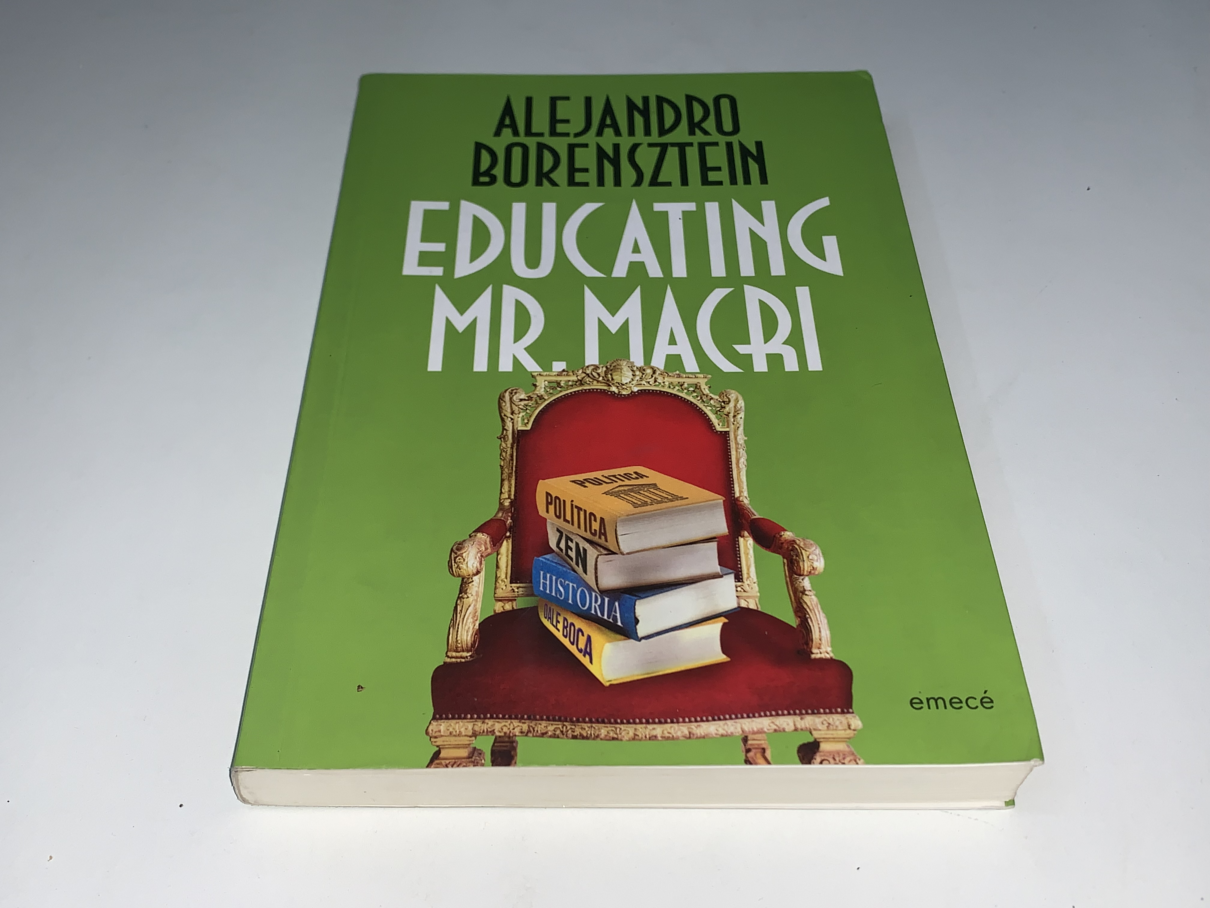 Educating Mr. Macri