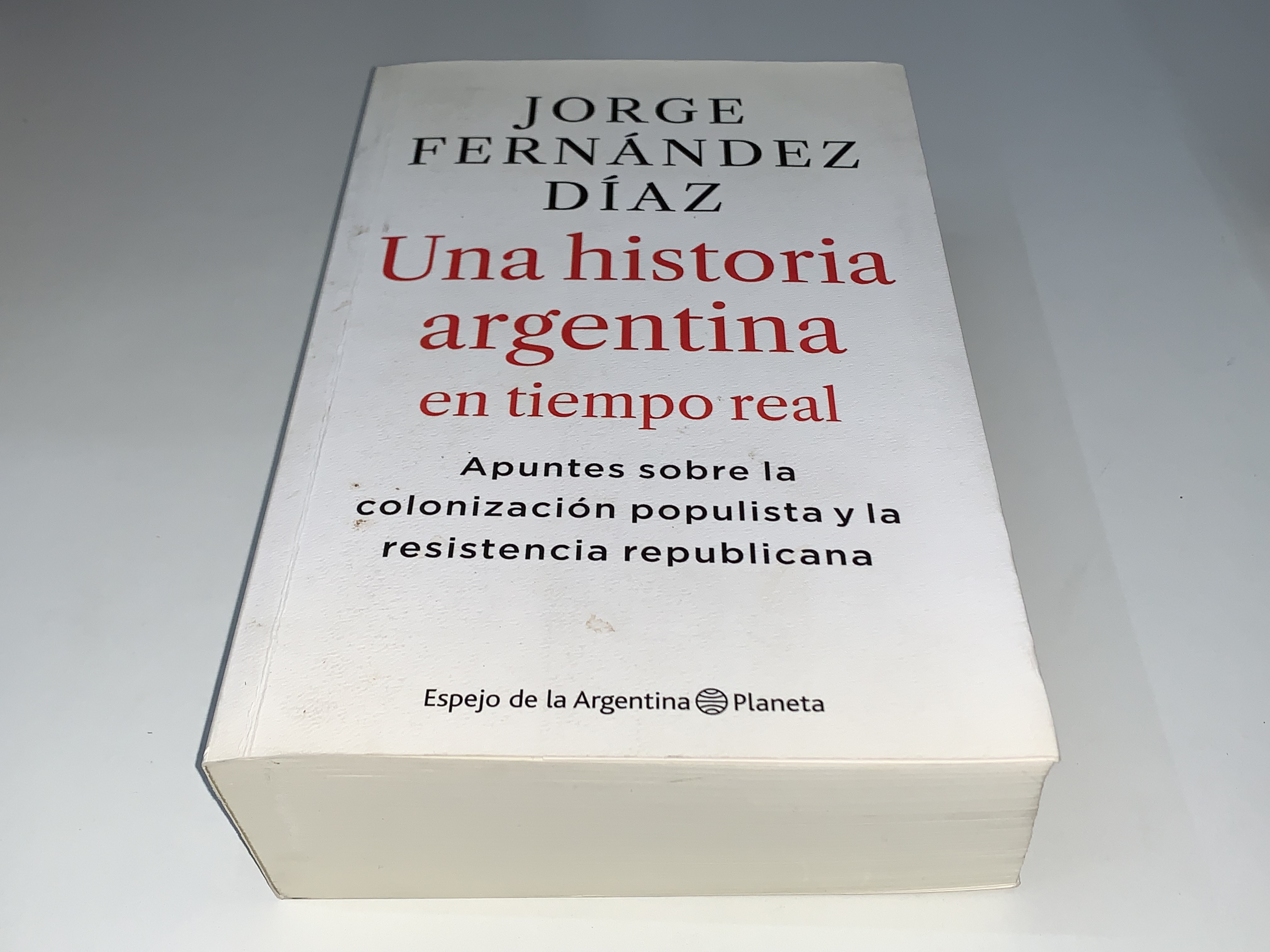 Una historia argentina en tiempo real