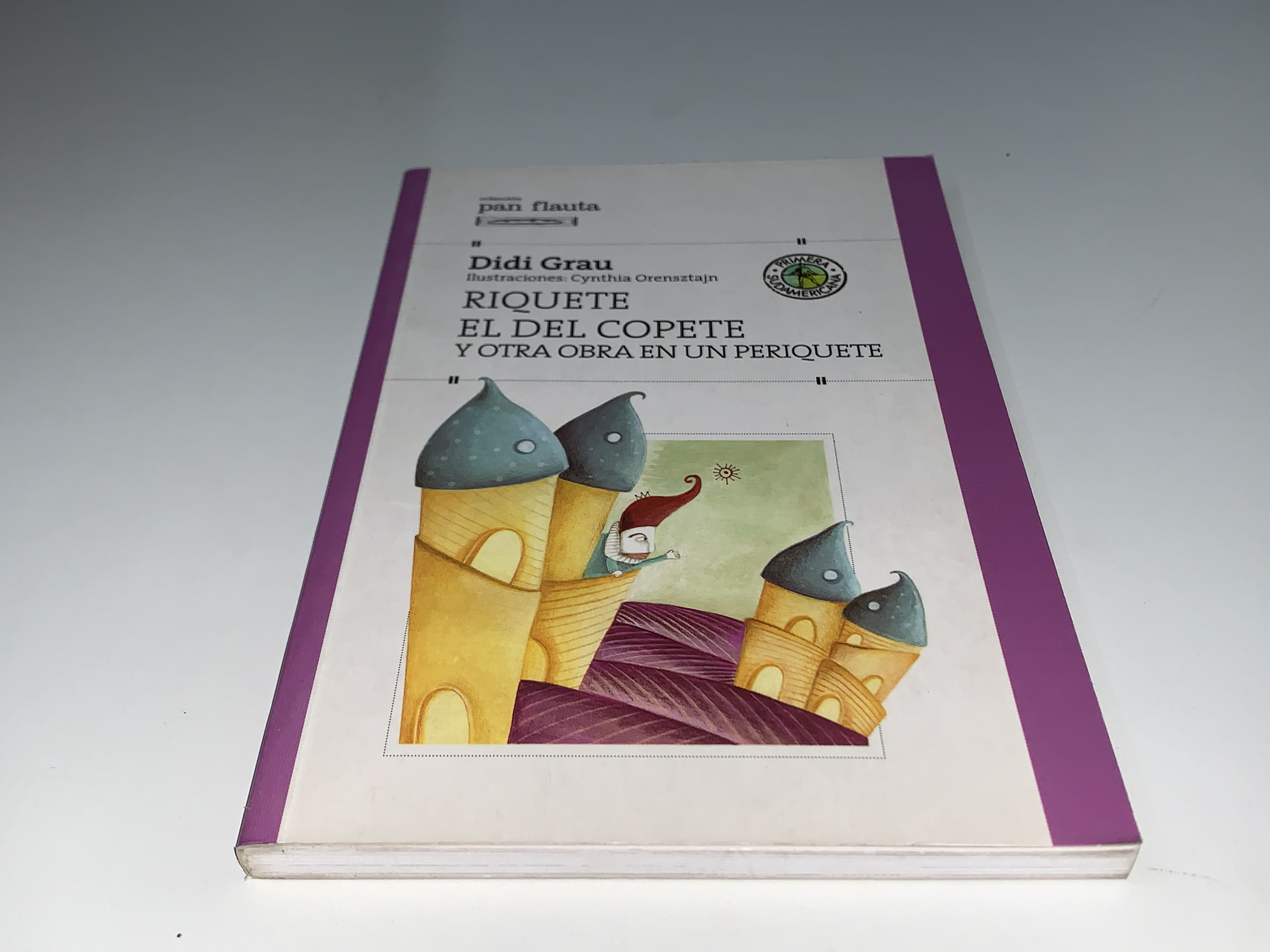 Riquete el del Copete y otra obra en un periquete