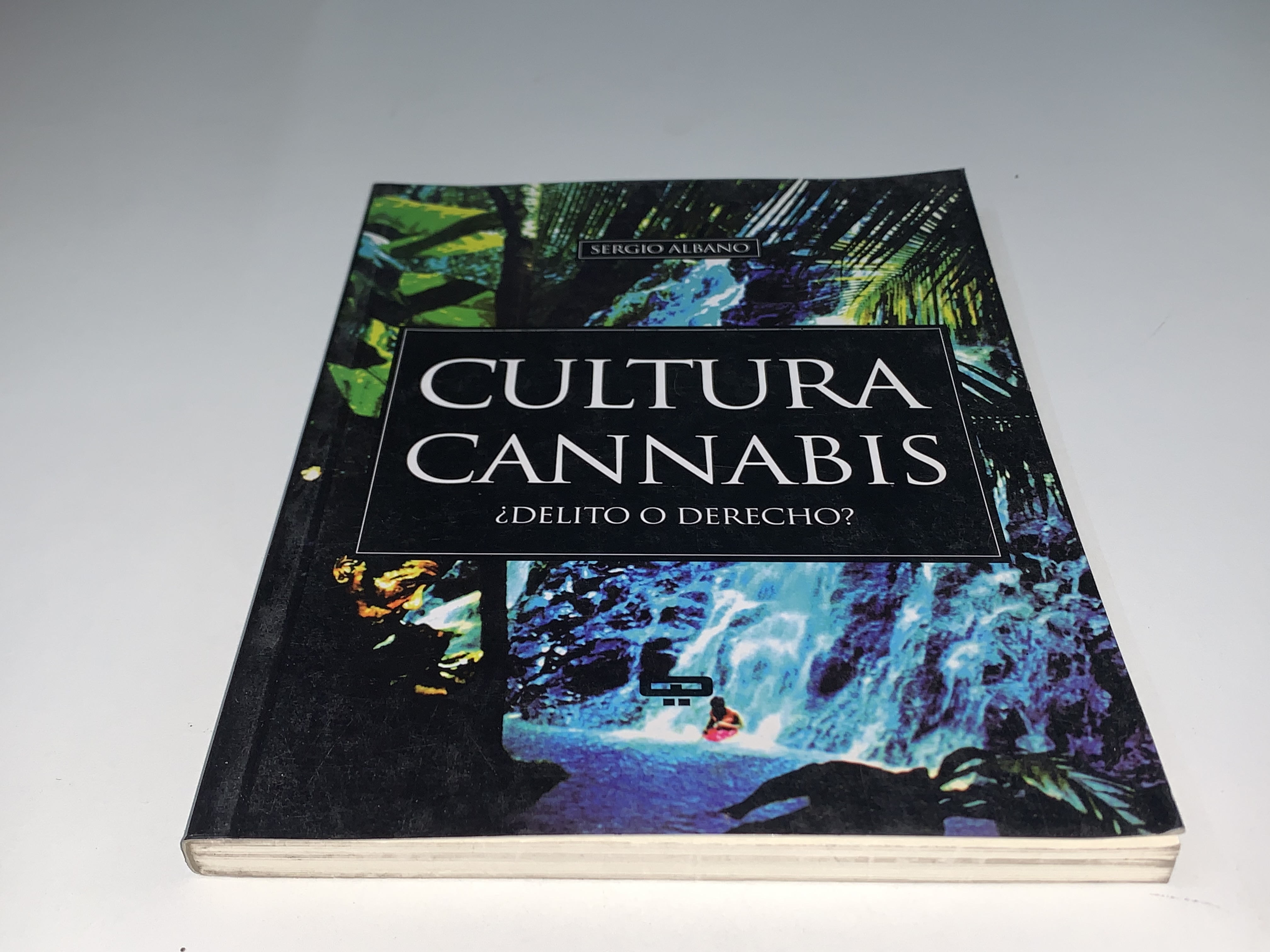 Cultura Cannabis: ¿Delito o Derecho?