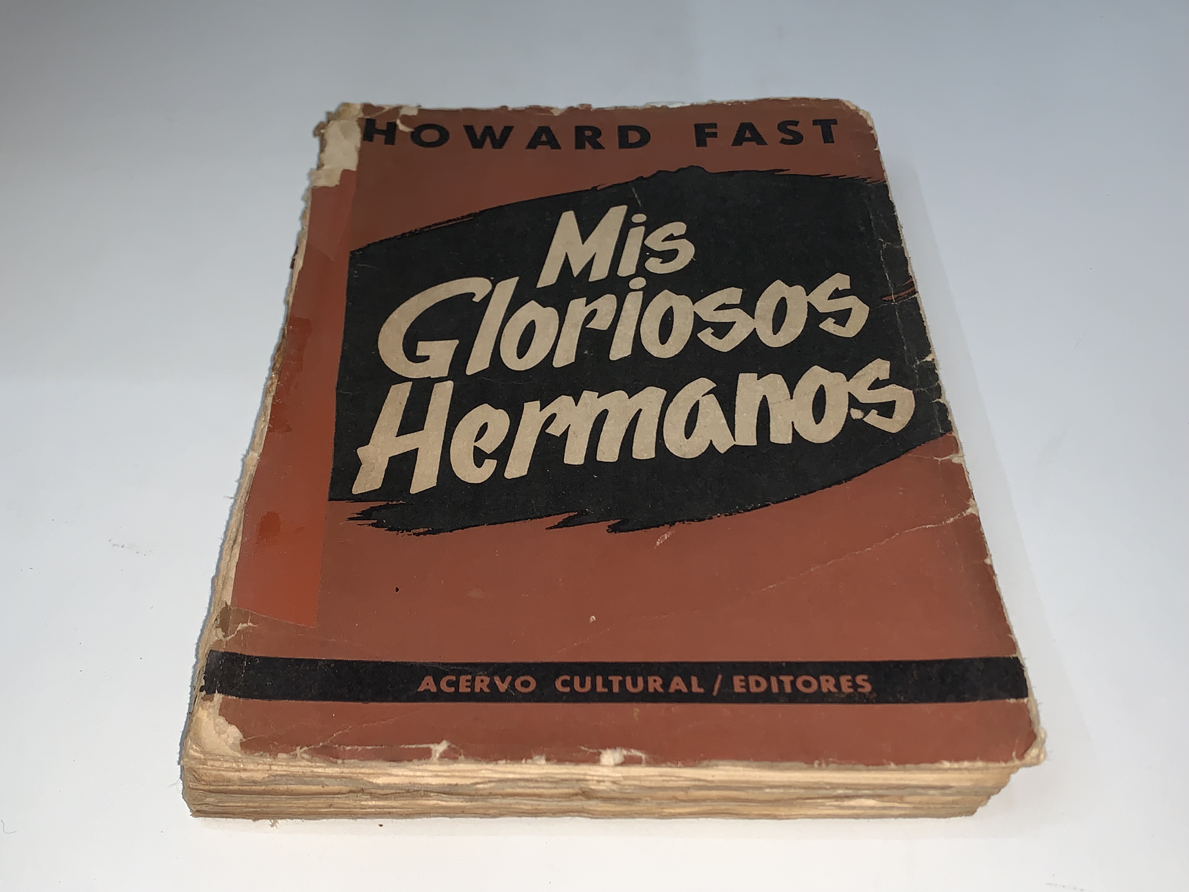 Mis gloriosos hermanos