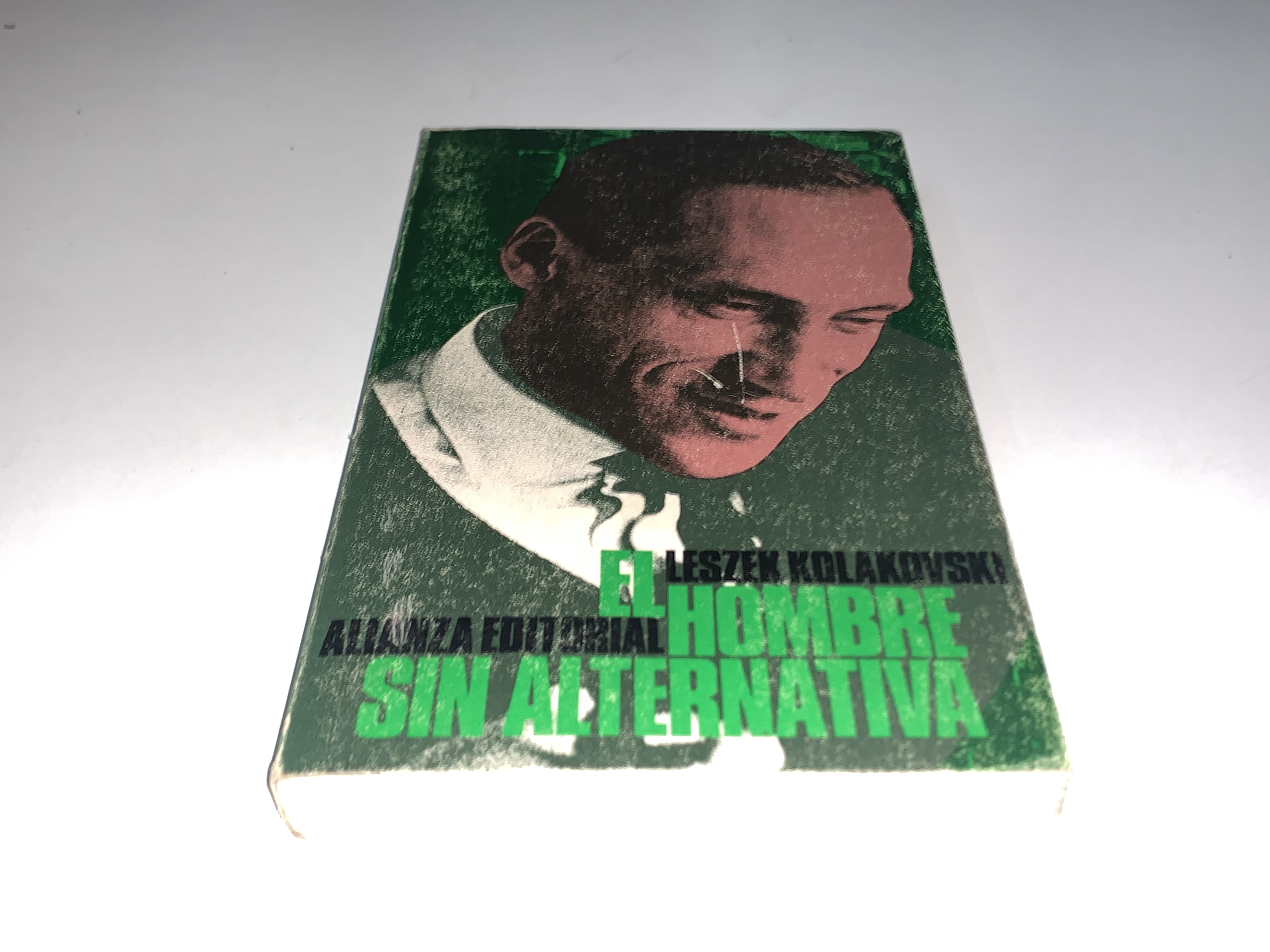 El hombre sin alternativa
