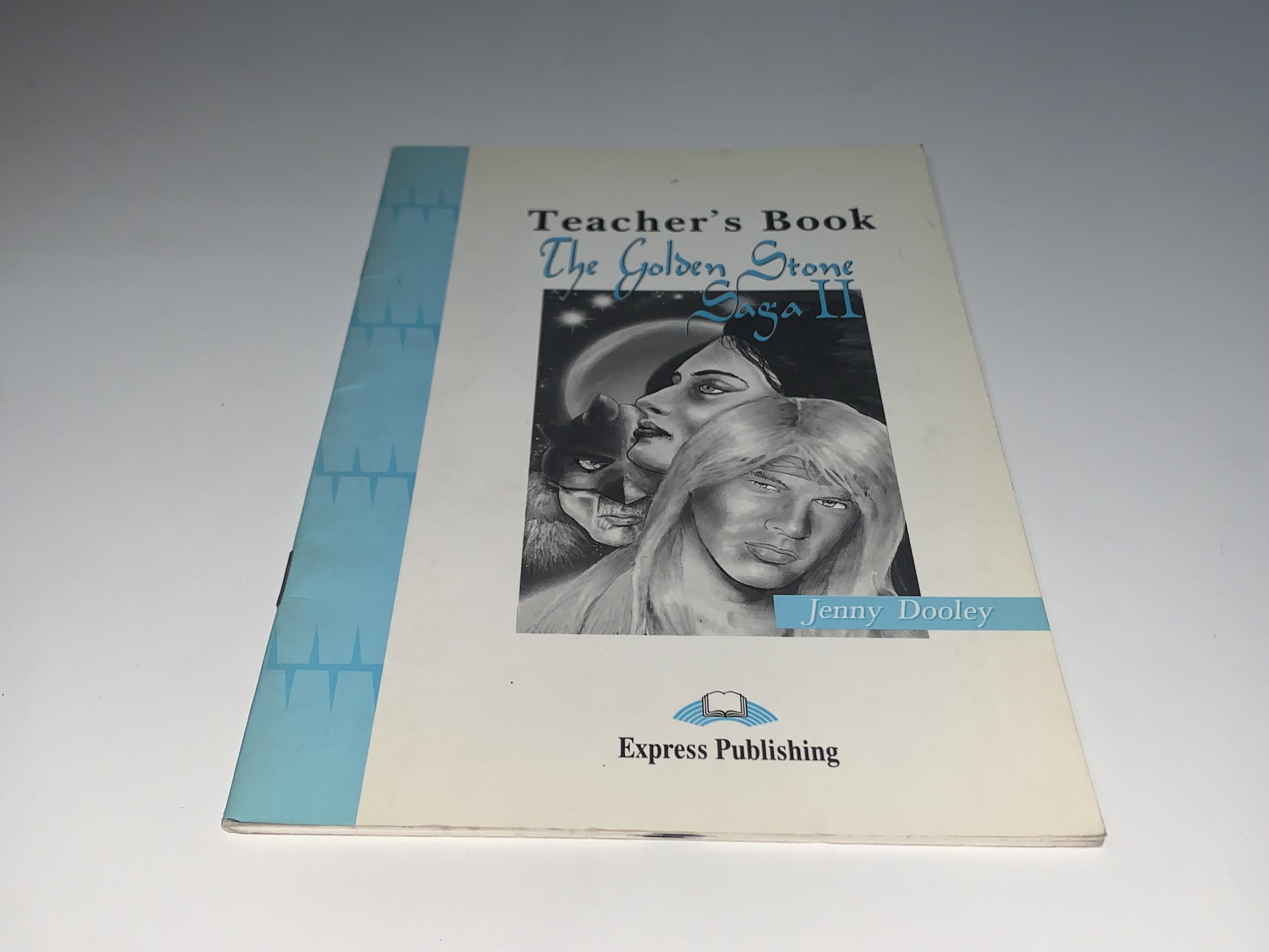 The Golden Stone Saga II Teacher's Book