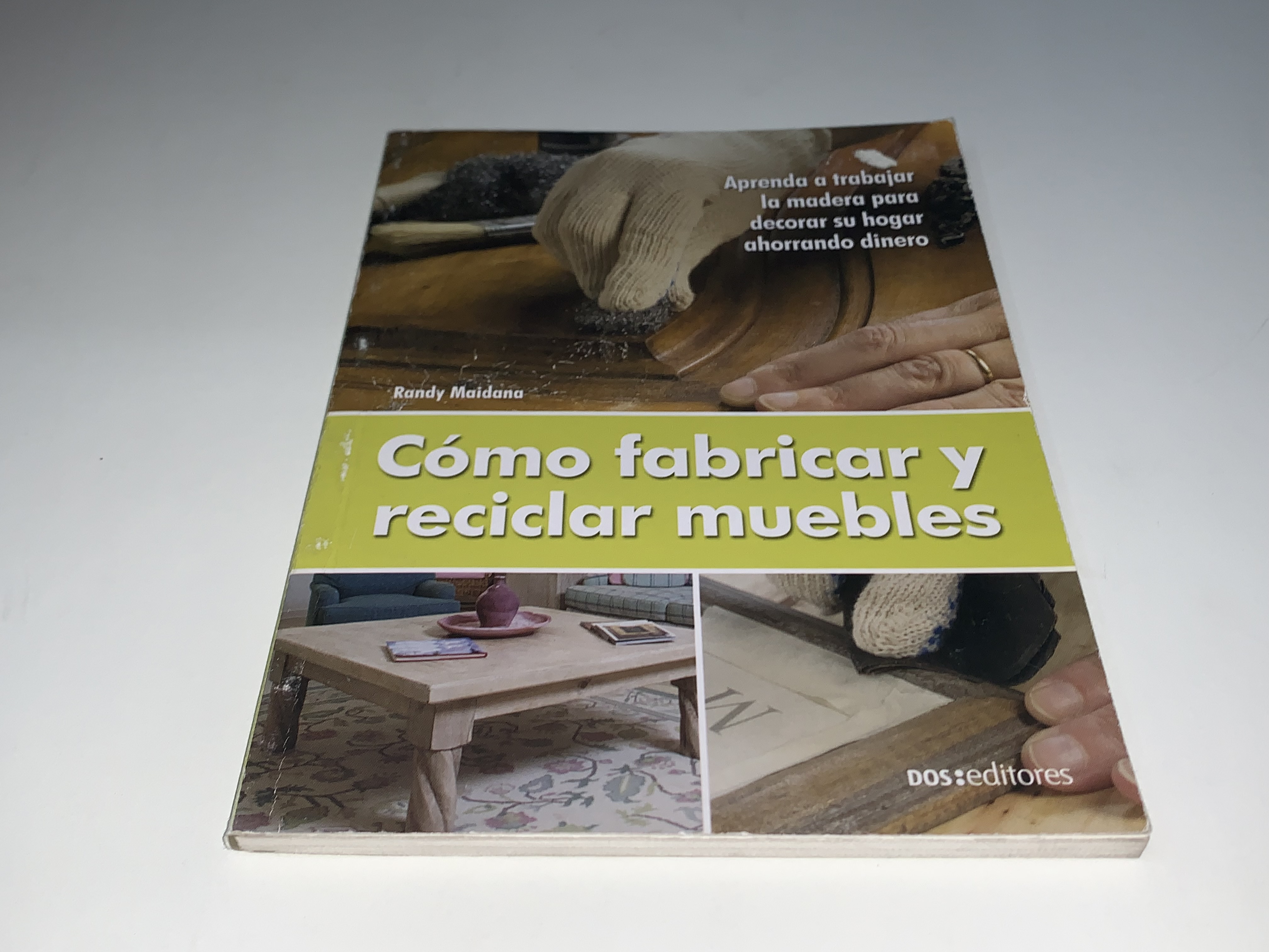 Cómo fabricar y reciclar muebles