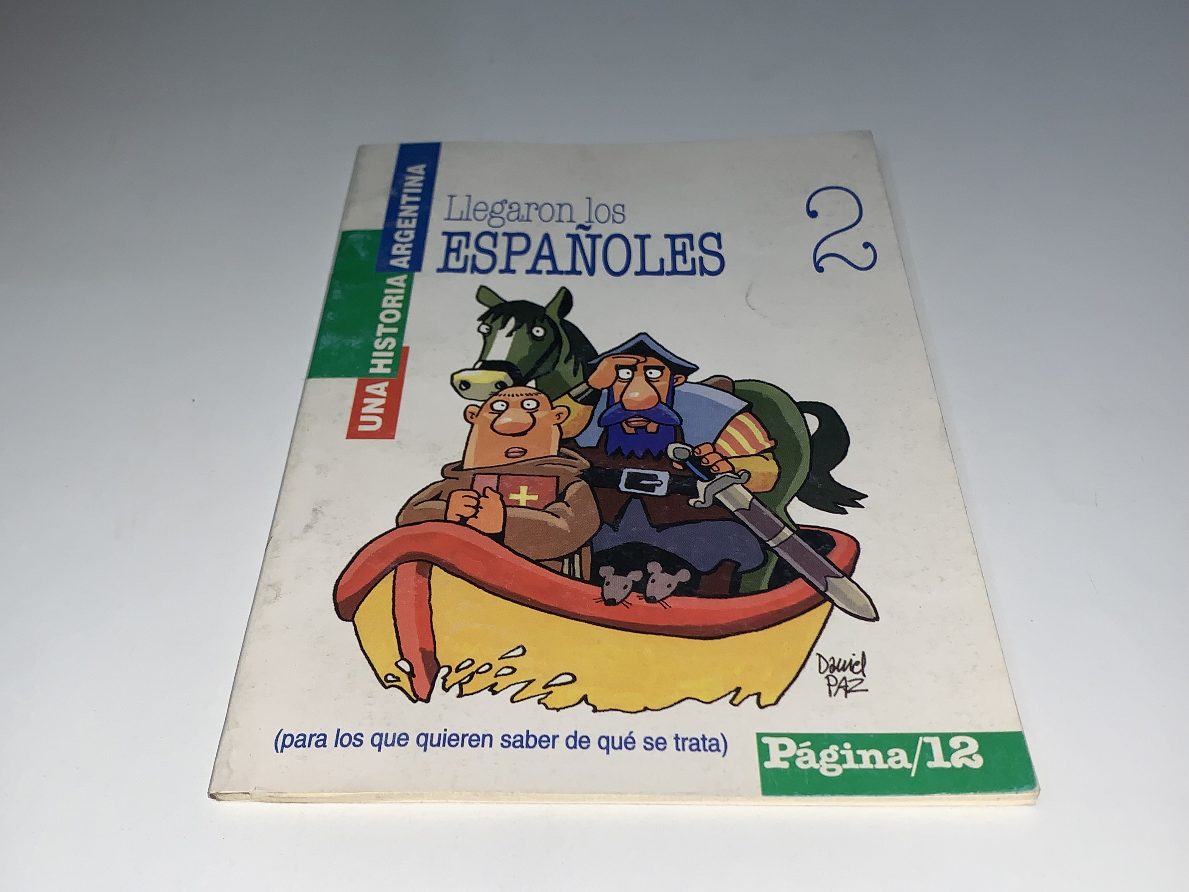 Llegaron los españoles