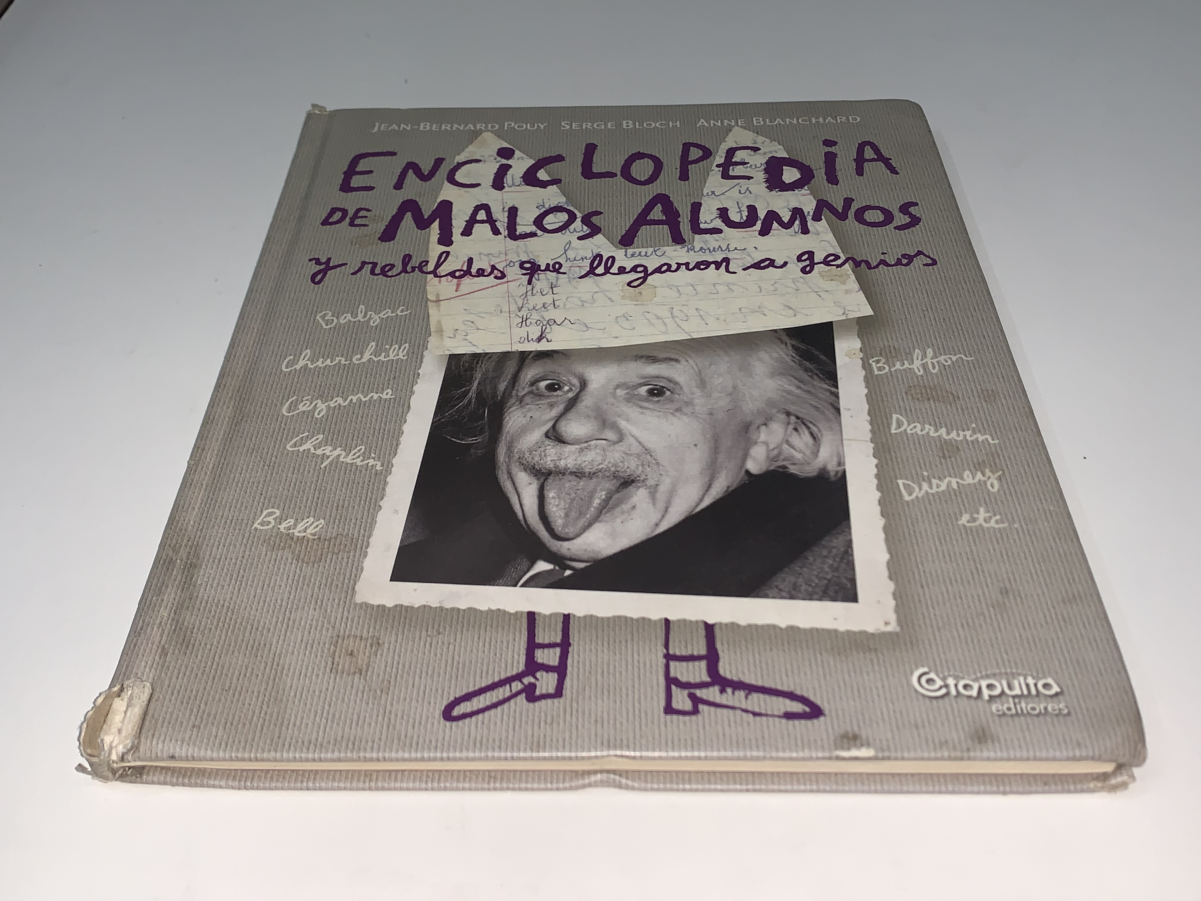 Enciclopedia de Malos Alumnos y Rebeldes que Llegaron a Genios