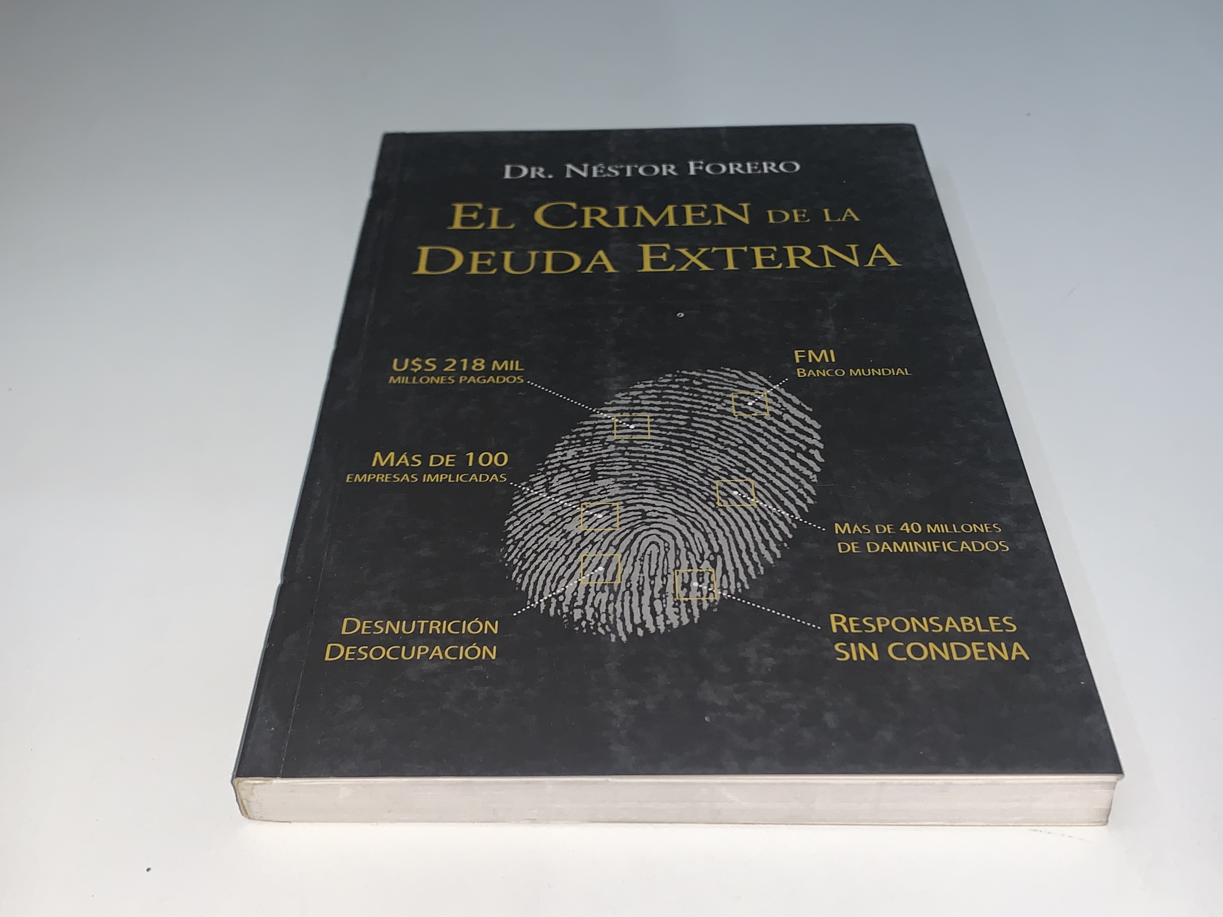 El Crimen de la Deuda Externa