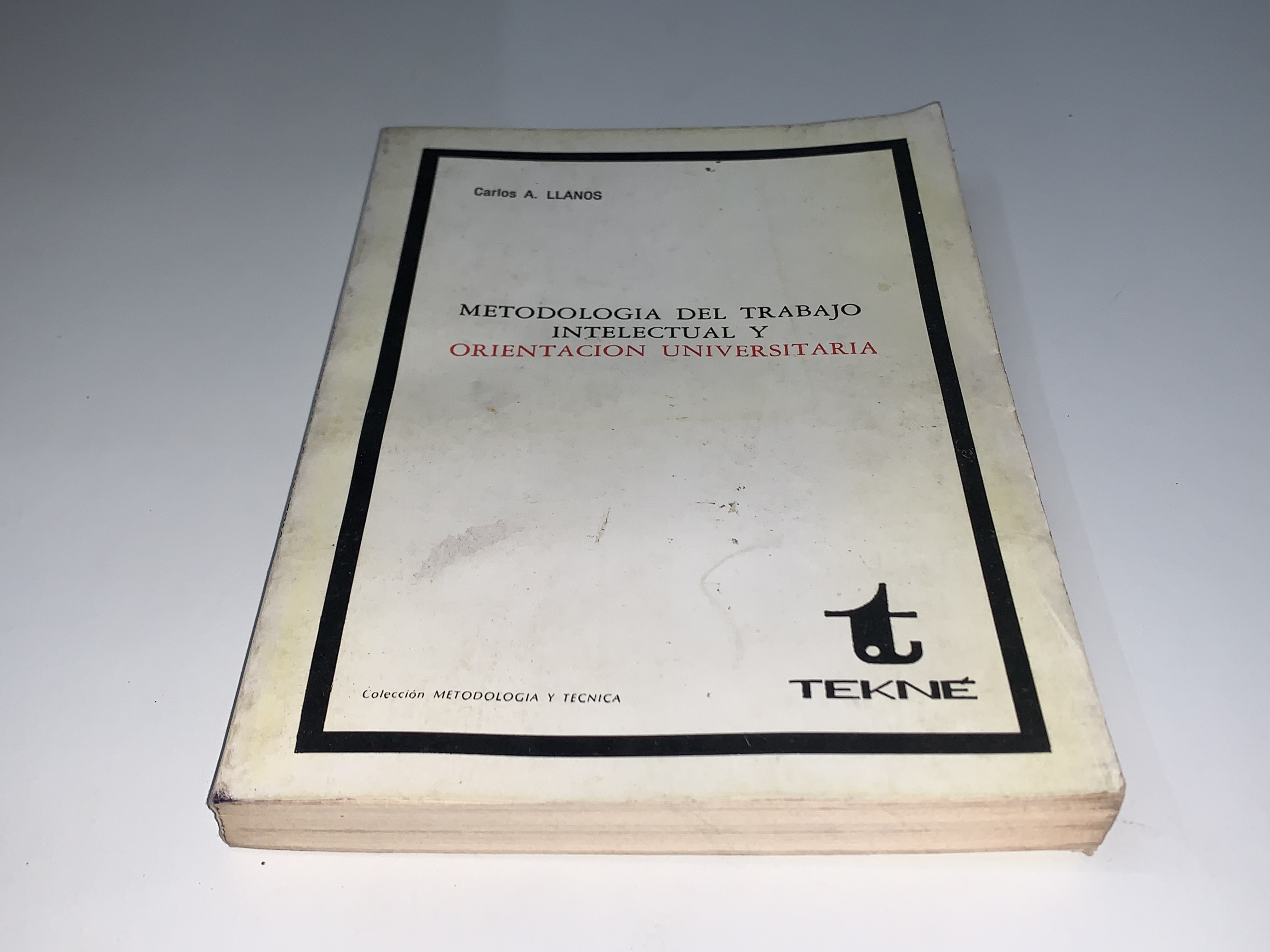 Metodología del trabajo intelectual y orientación universitaria