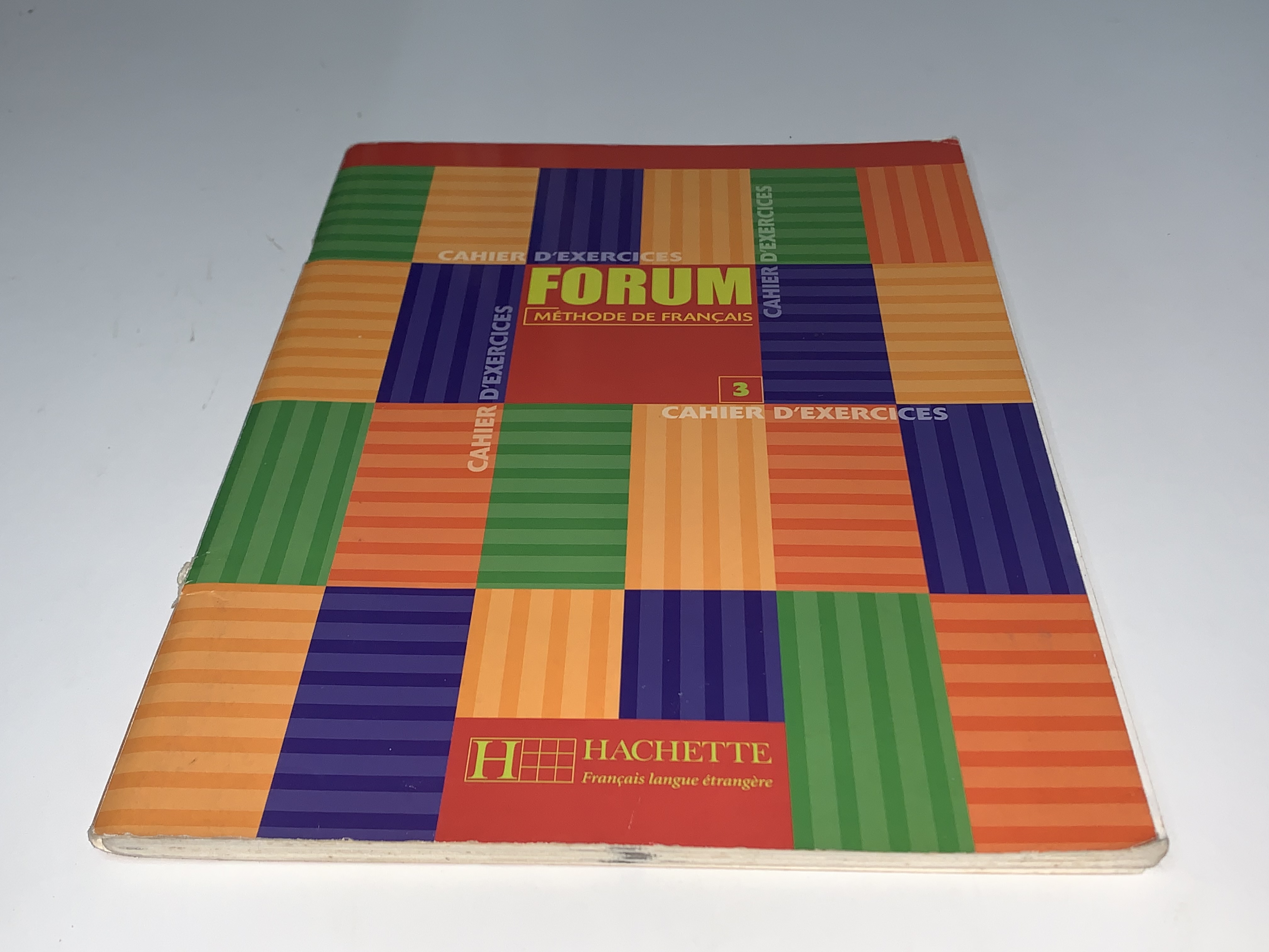 Forum 3 Cahier d'exercices