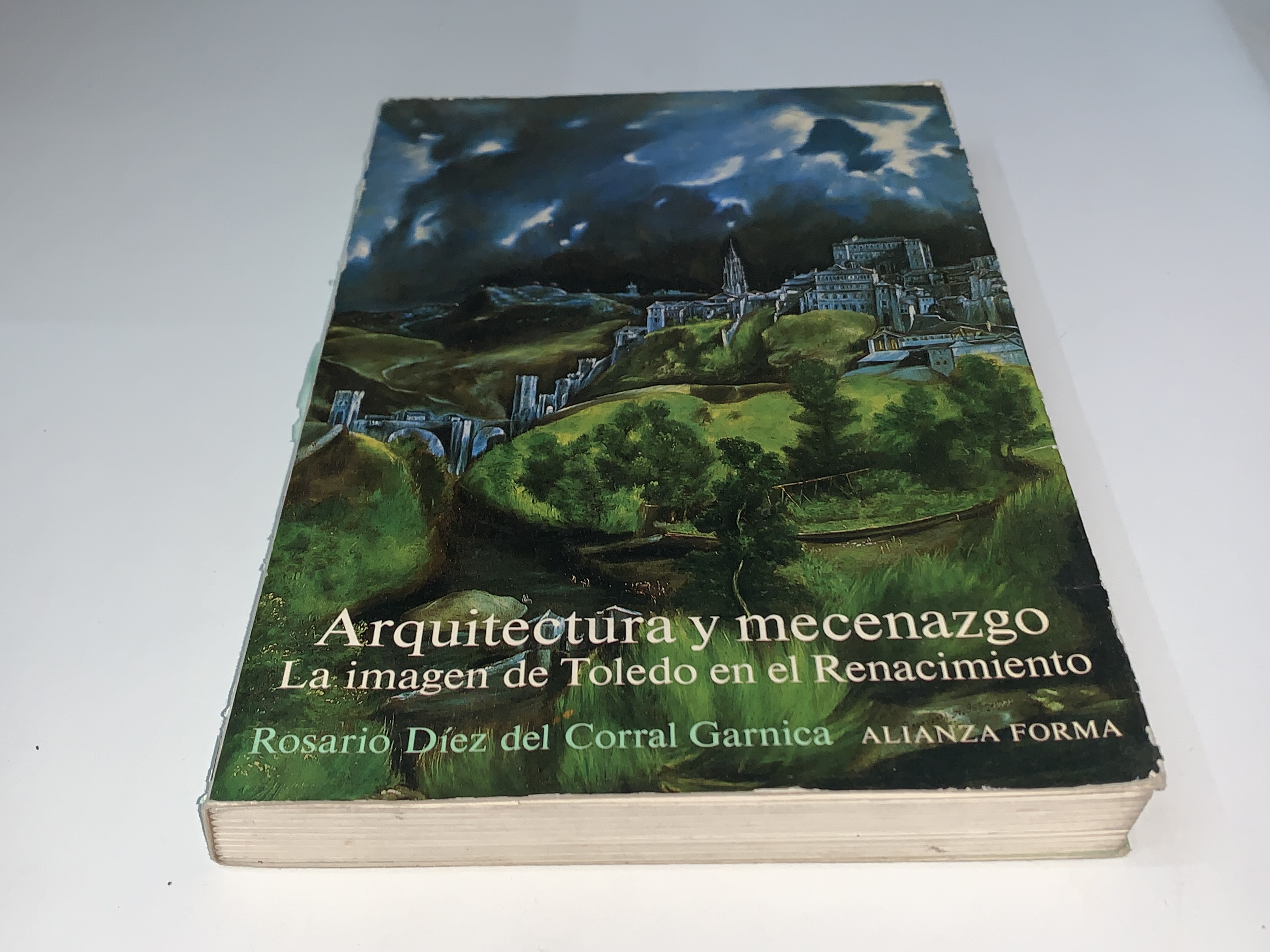 Arquitectura y mecenazgo. La imagen de Toledo en el Renacimiento