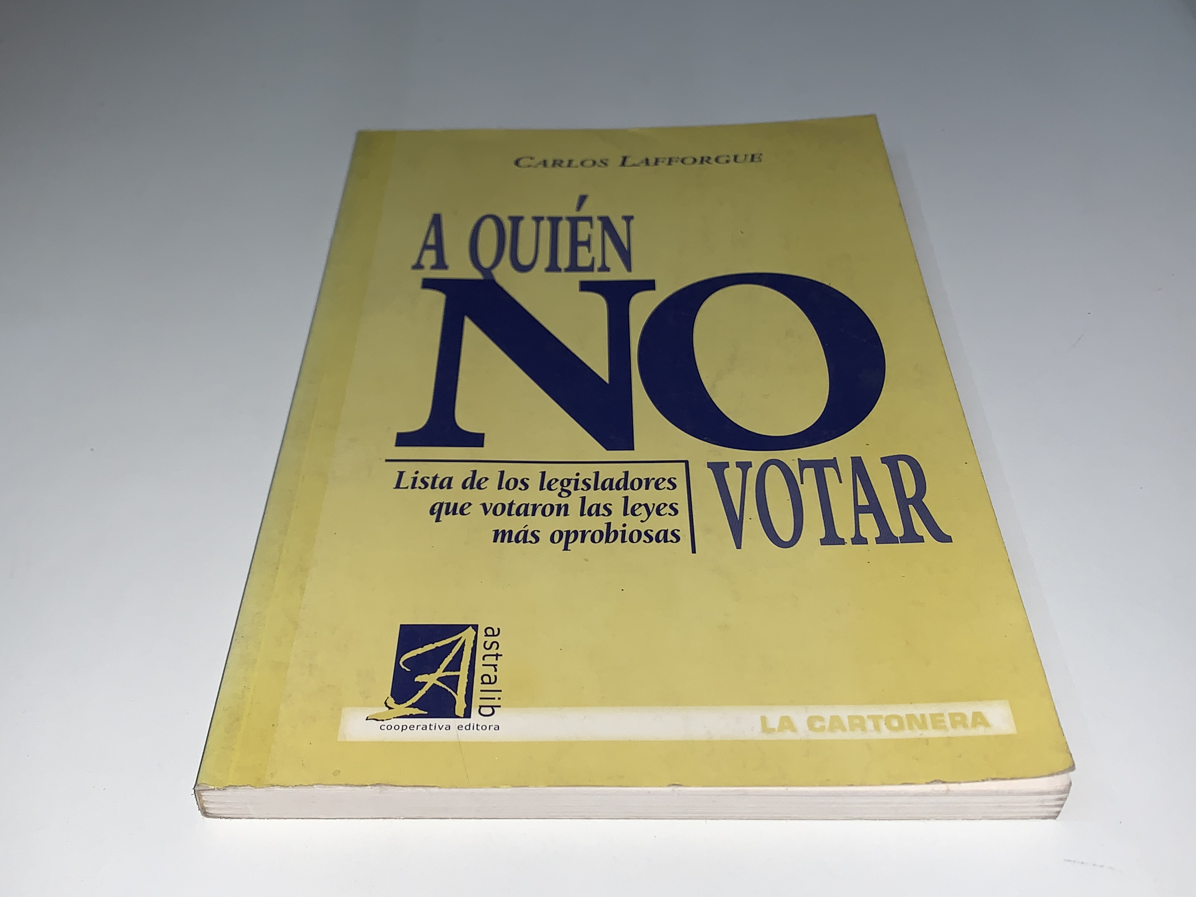 A quién no votar