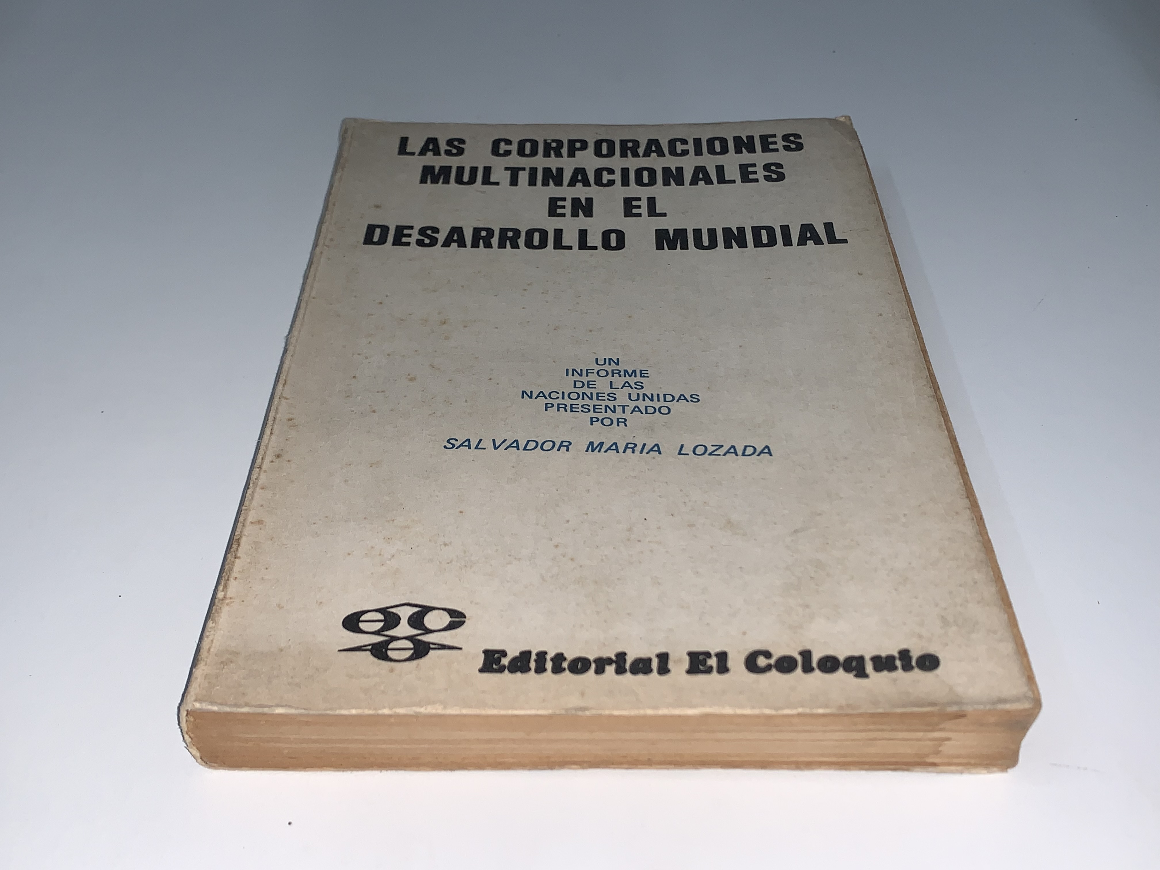 Las corporaciones multinacionales en el desarrollo mundial