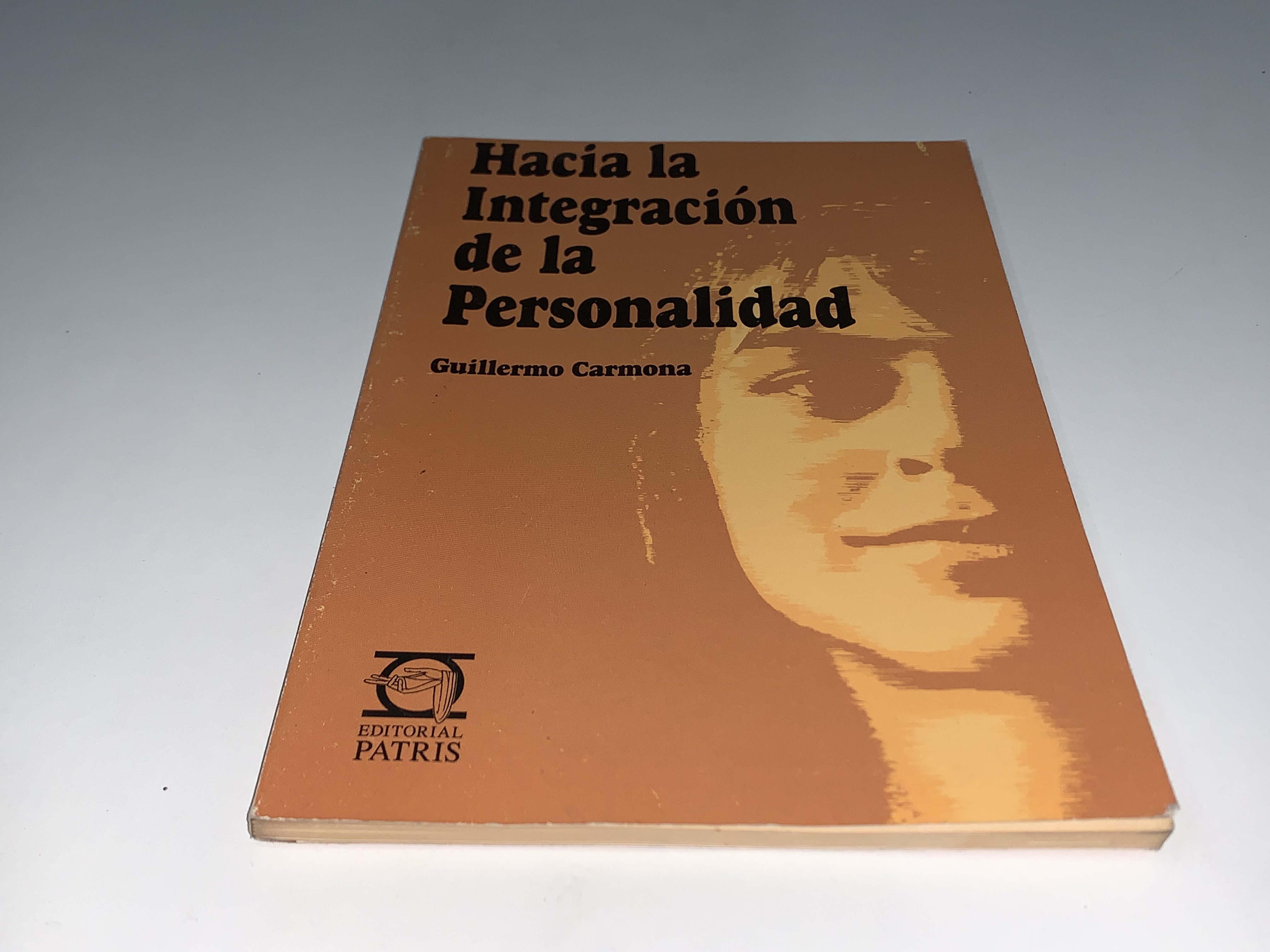 Hacia la Integración de la Personalidad