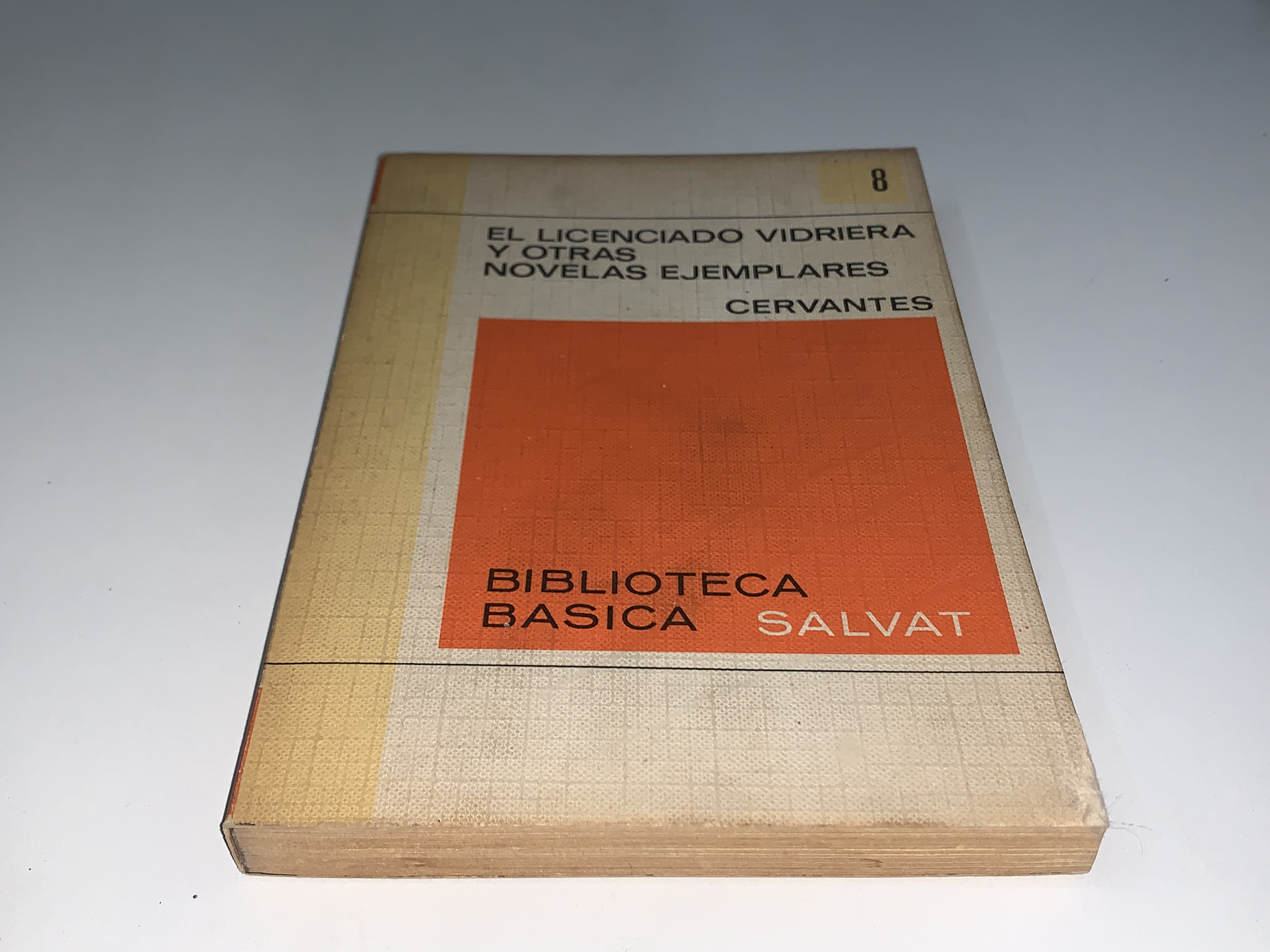 El licenciado Vidriera y otras novelas ejemplares