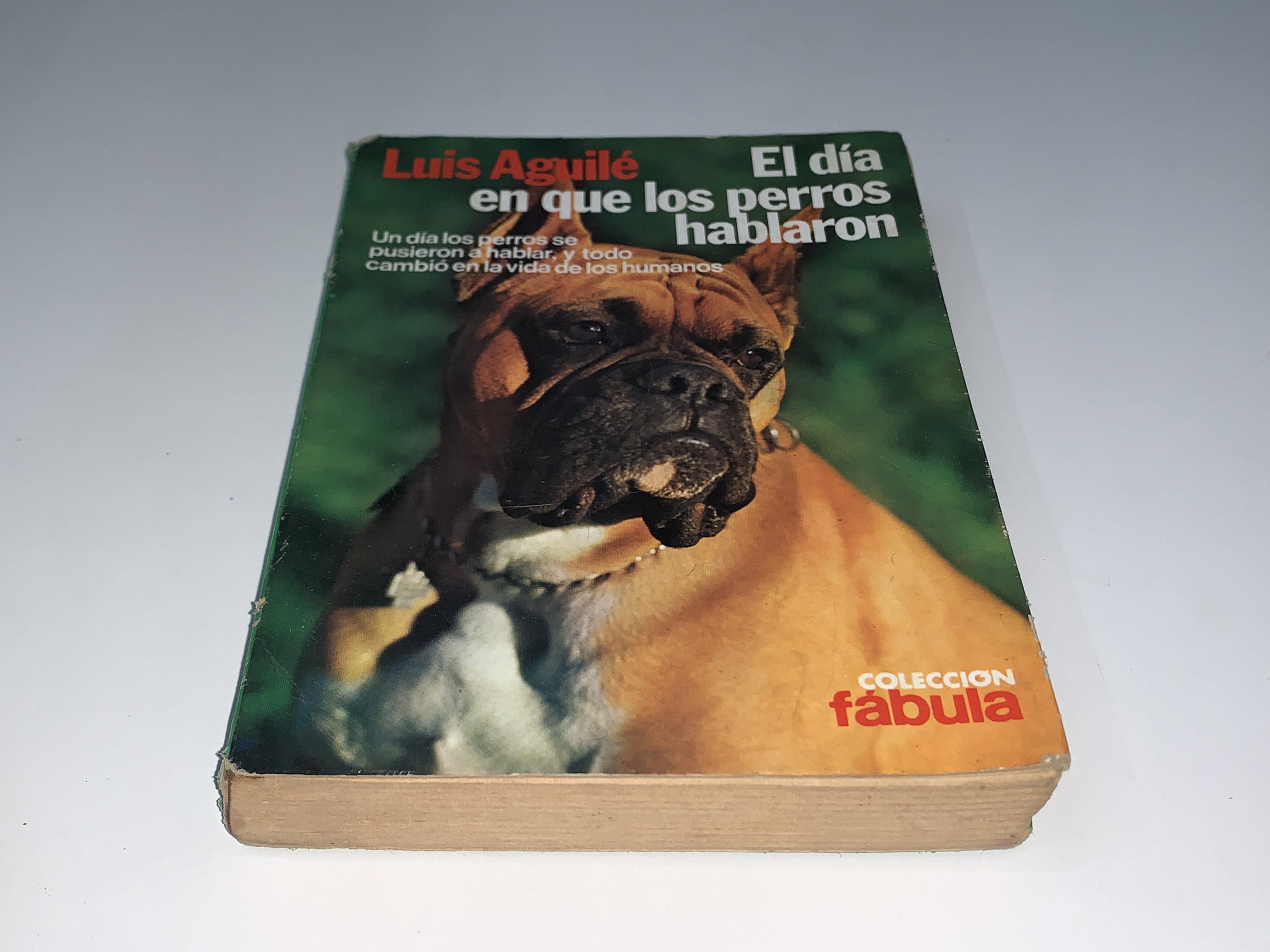 El día en que los perros hablaron