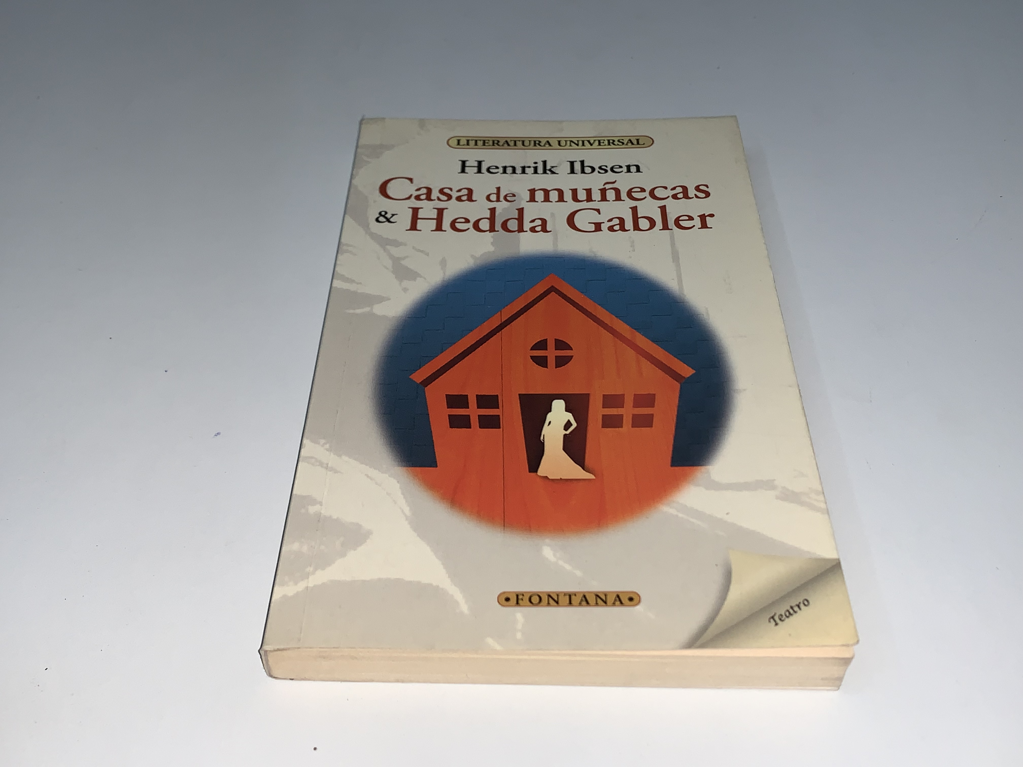 Casa de muñecas & Hedda Gabler