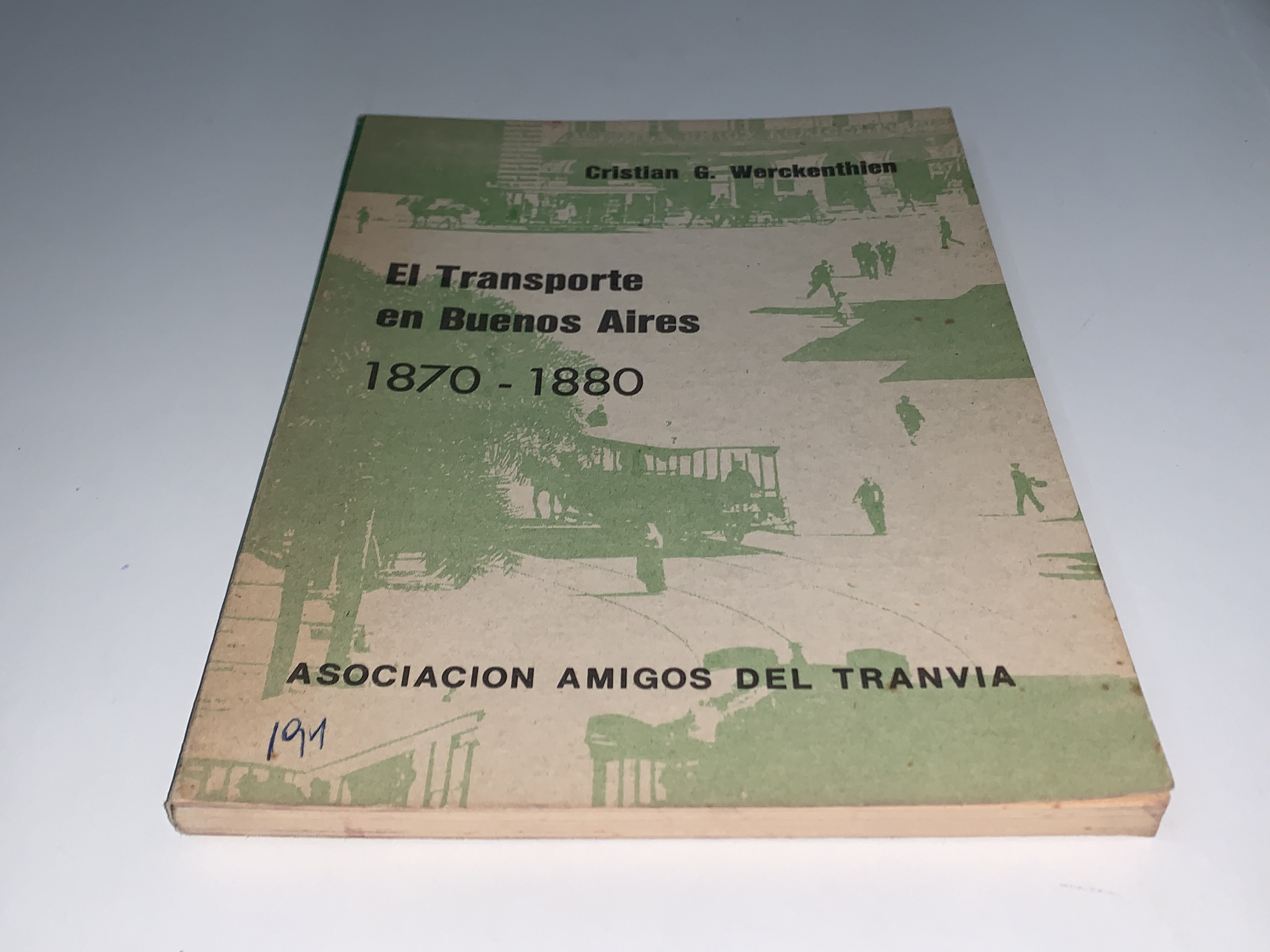 El Transporte en Buenos Aires 1870-1880