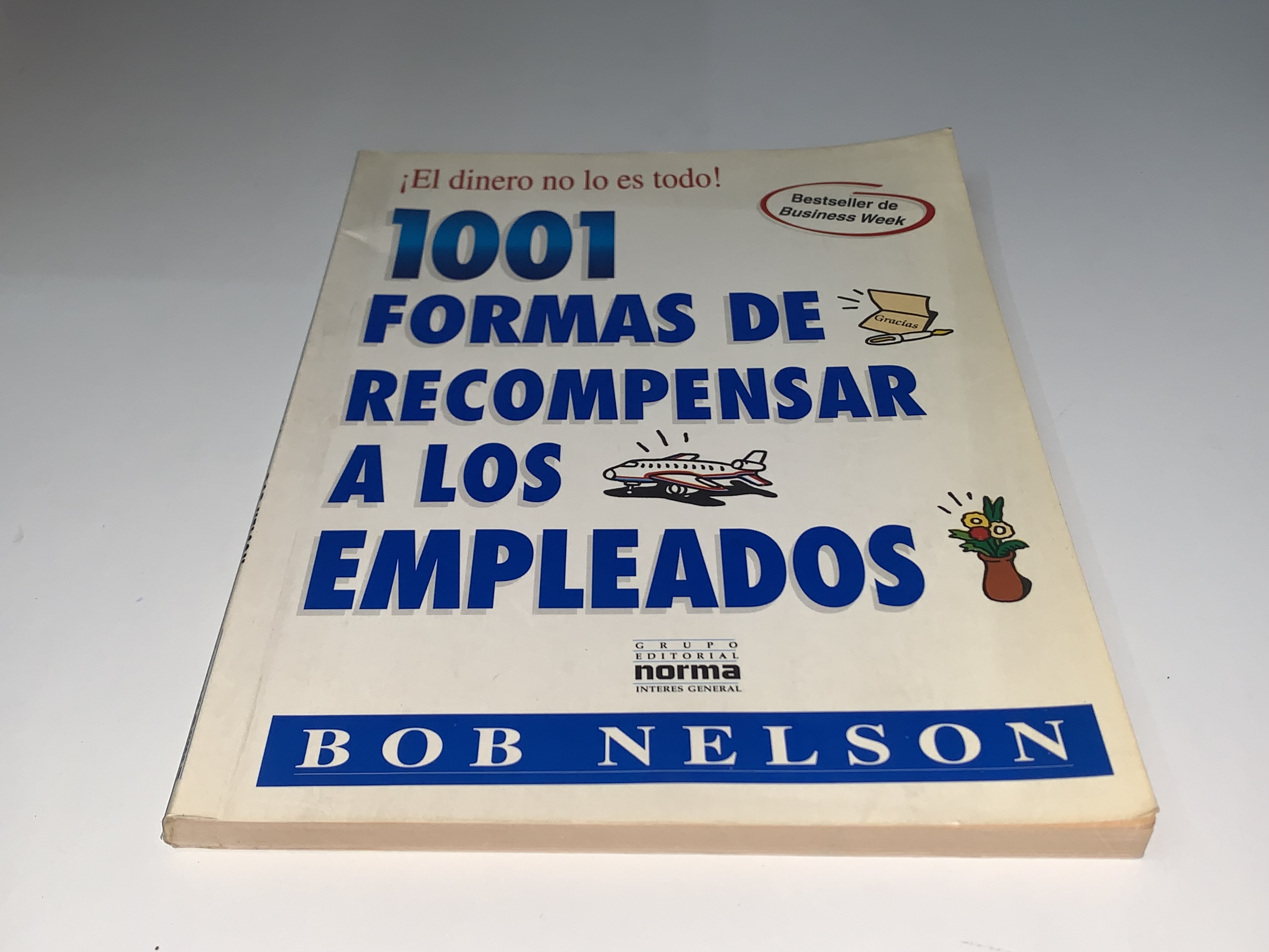 1001 Formas de recompensar a los empleados