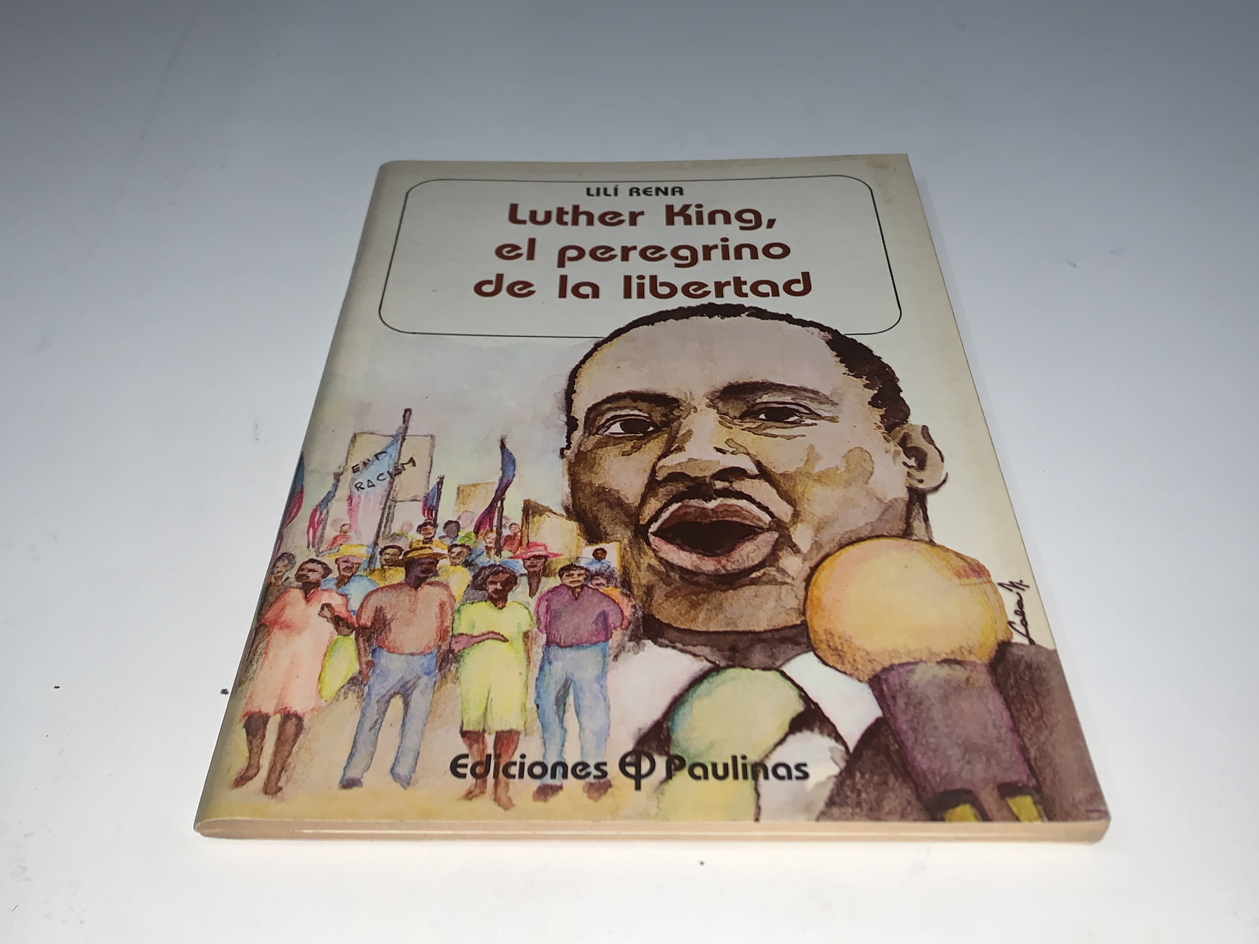 Luther King, el peregrino de la libertad