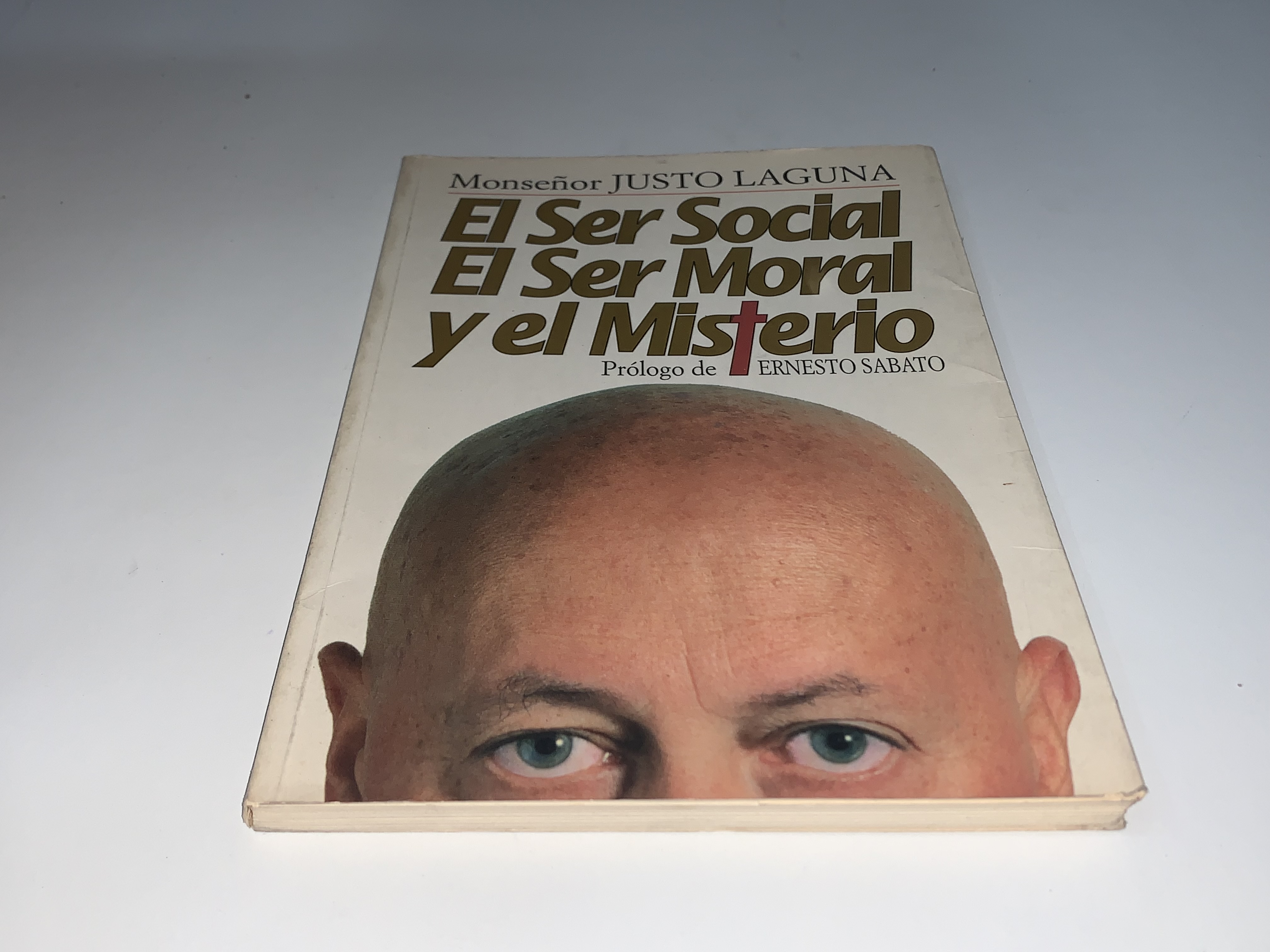 El Ser Social, El Ser Moral y el Misterio