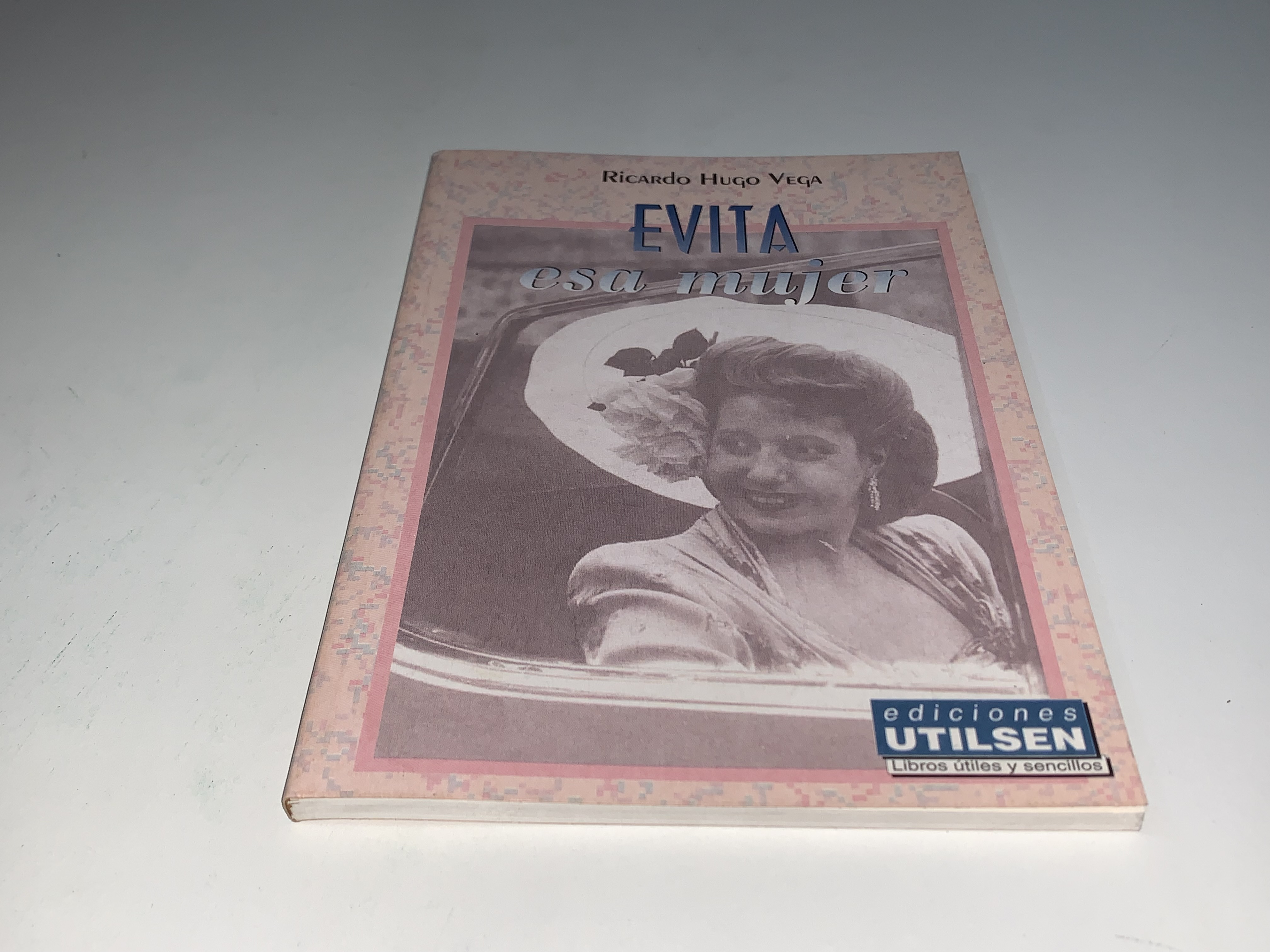 Evita, esa mujer