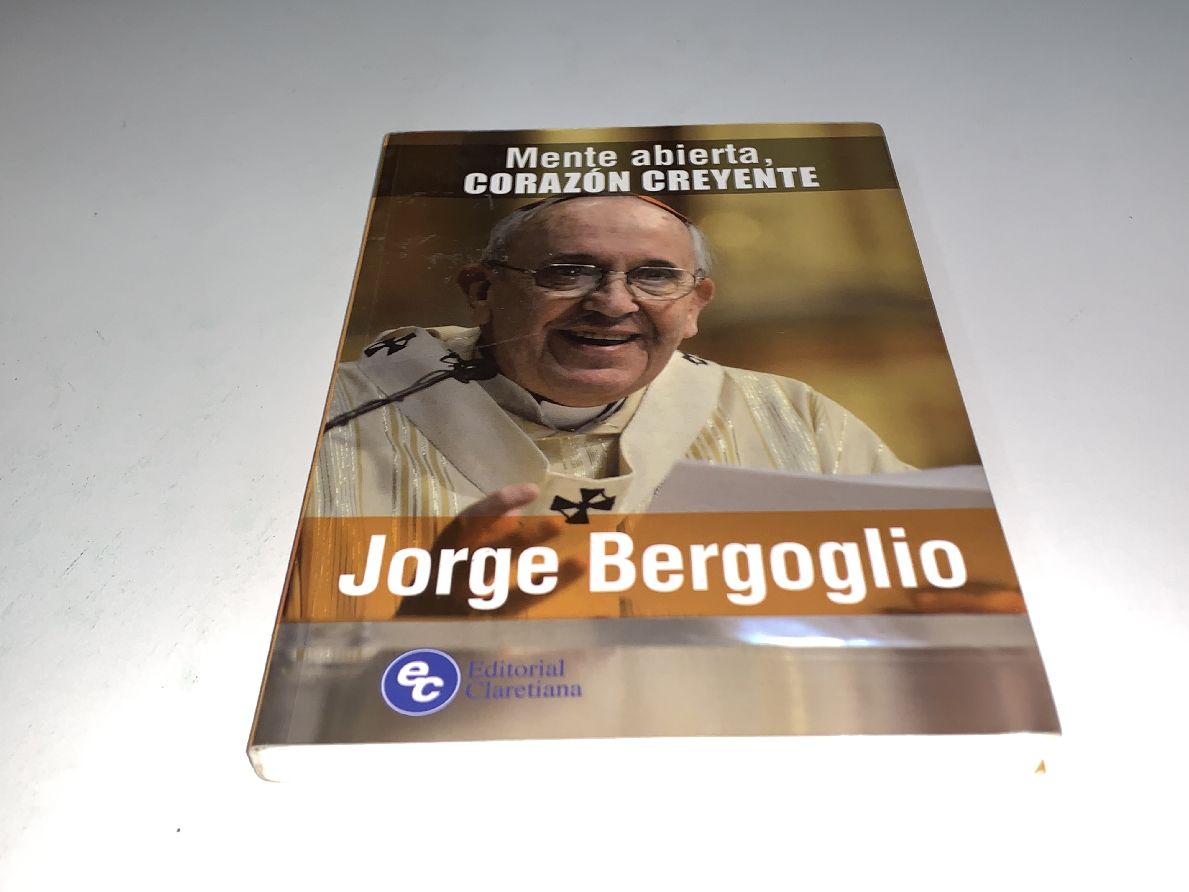 Mente abierta, corazón creyente