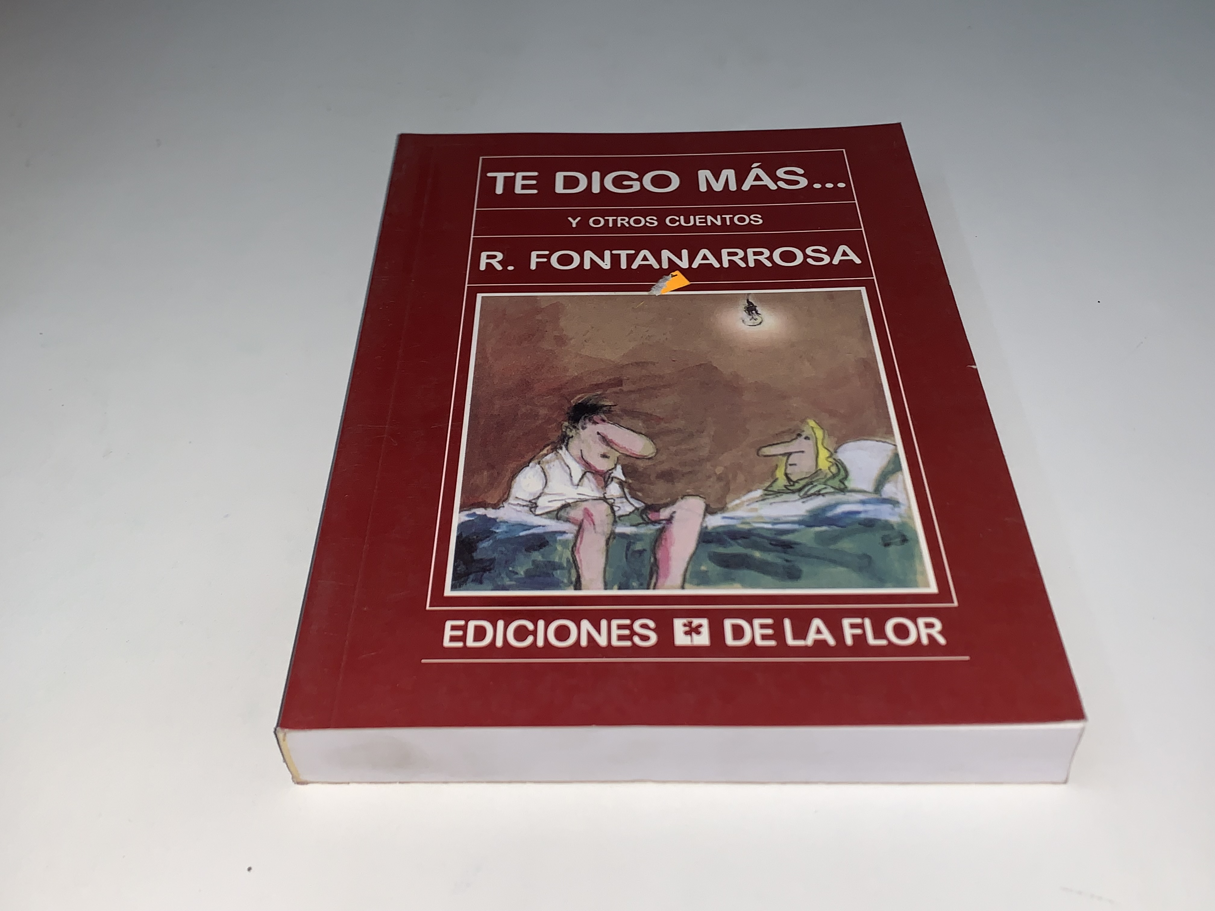 Te digo más... y otros cuentos