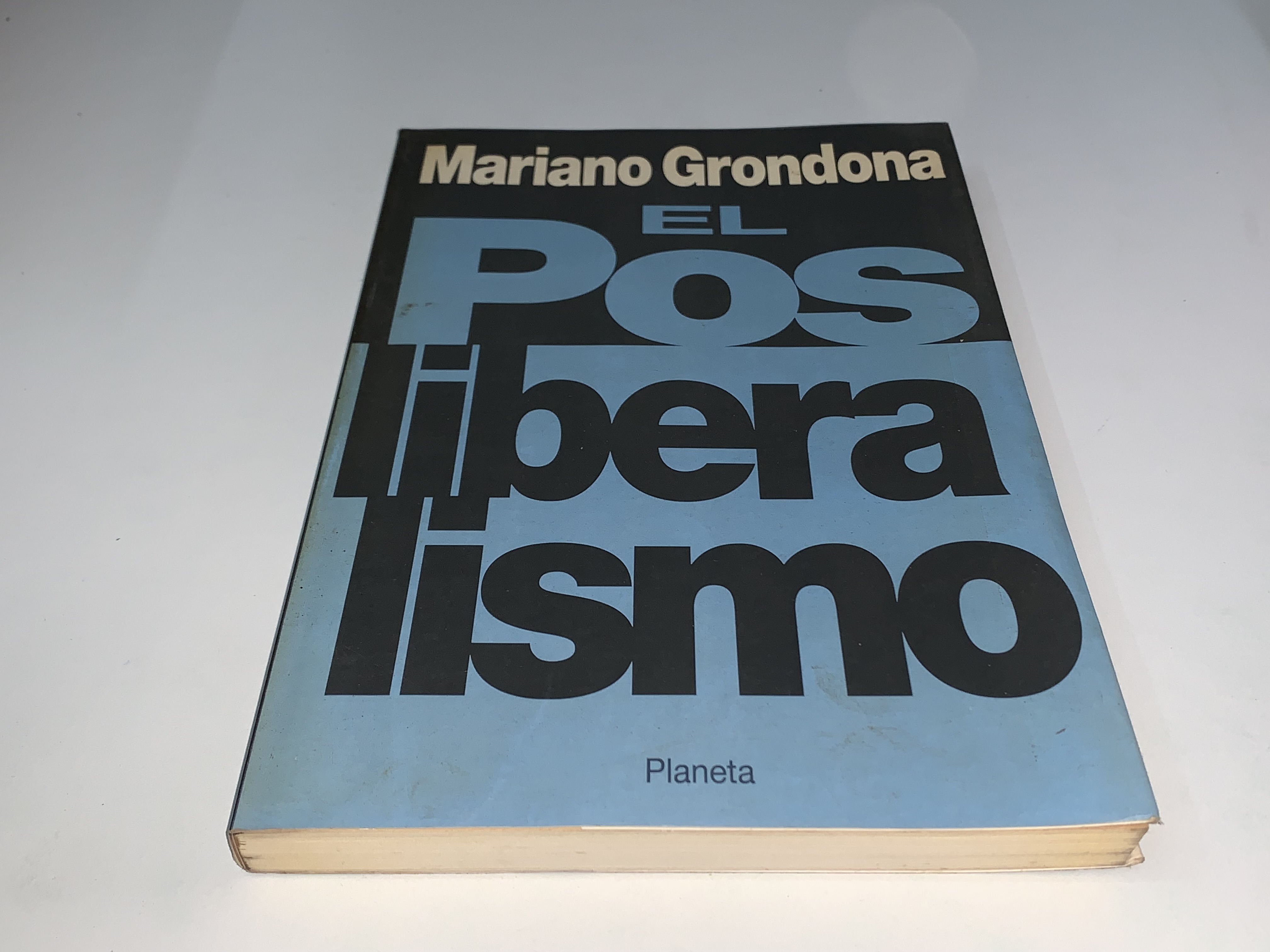 El Posliberalismo