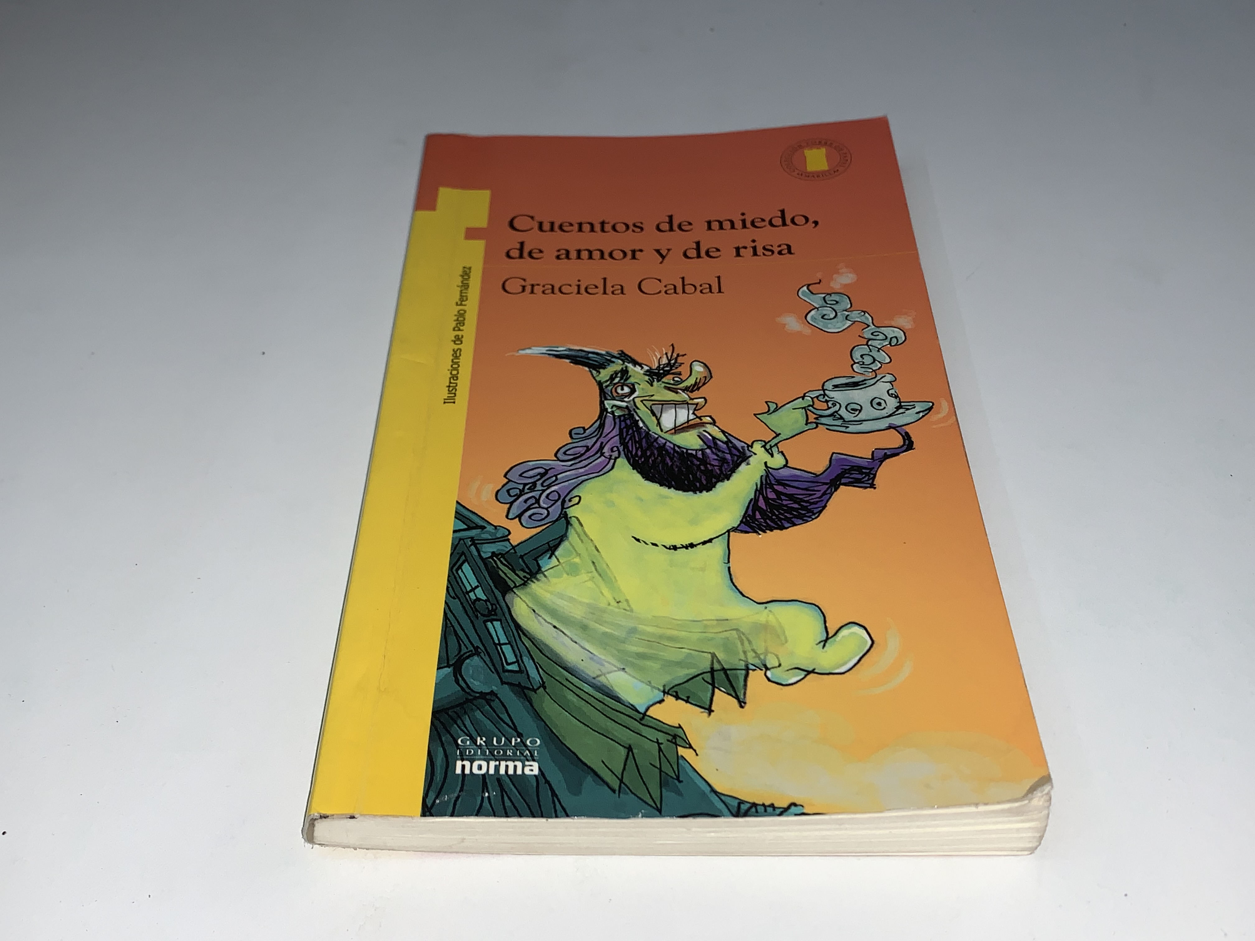 Cuentos de miedo, de amor y de risa