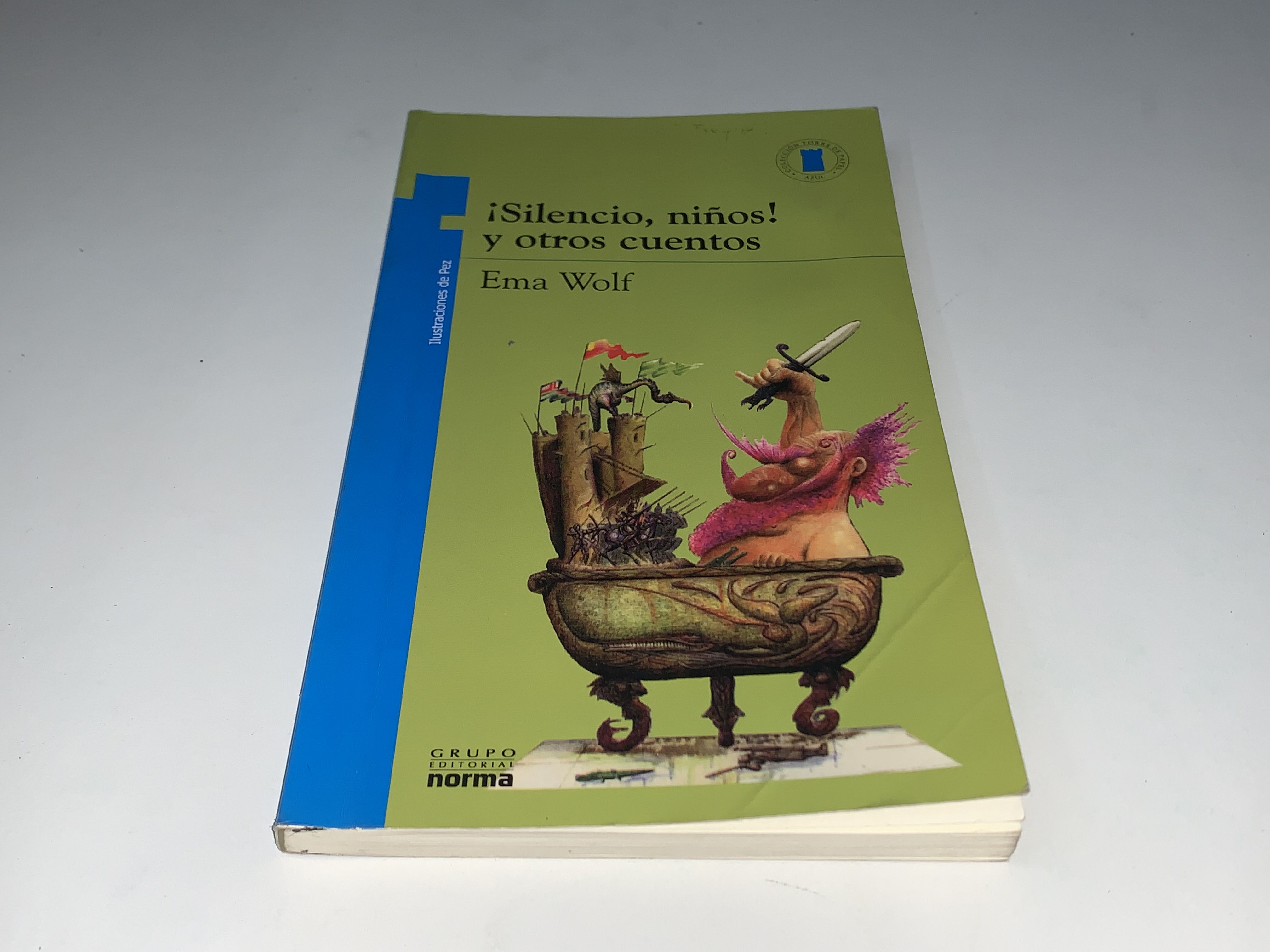 ¡Silencio, niños! y otros cuentos