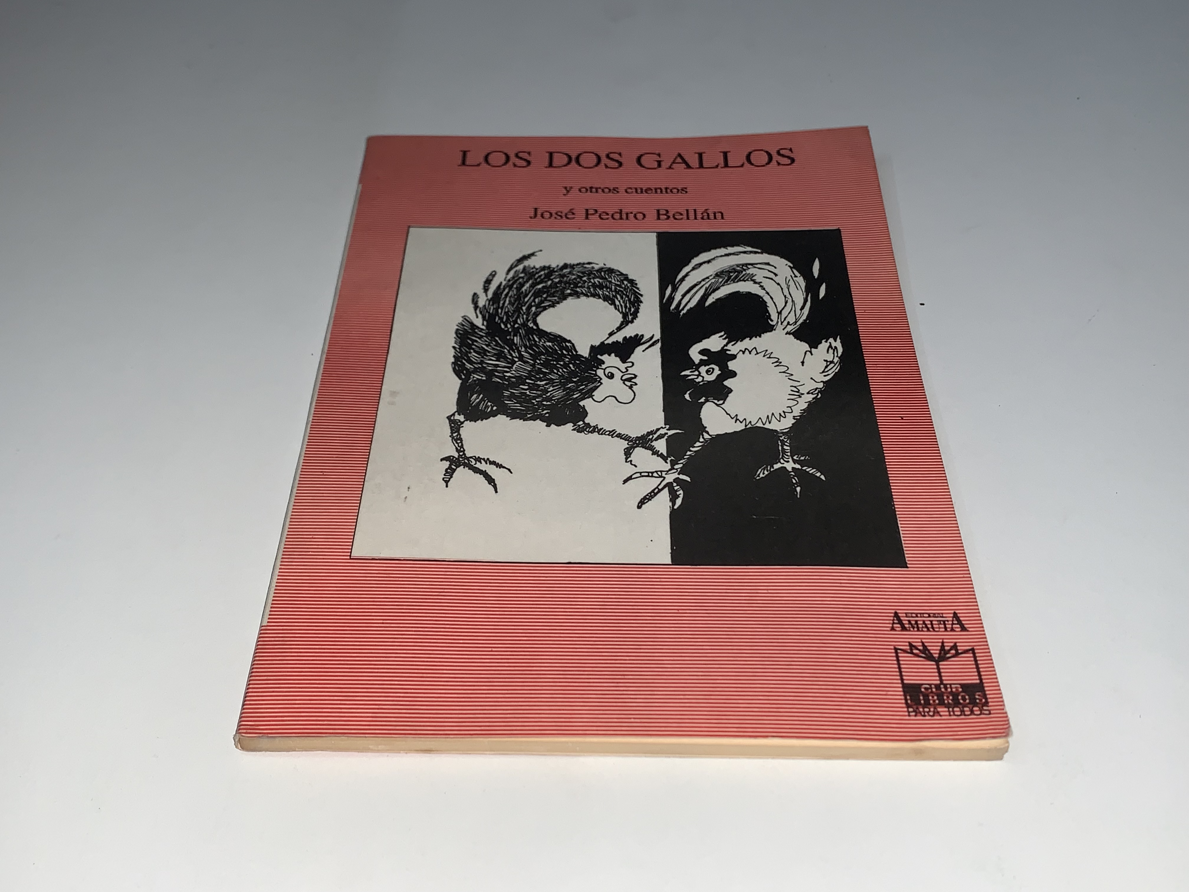 LOS DOS GALLOS y otros cuentos