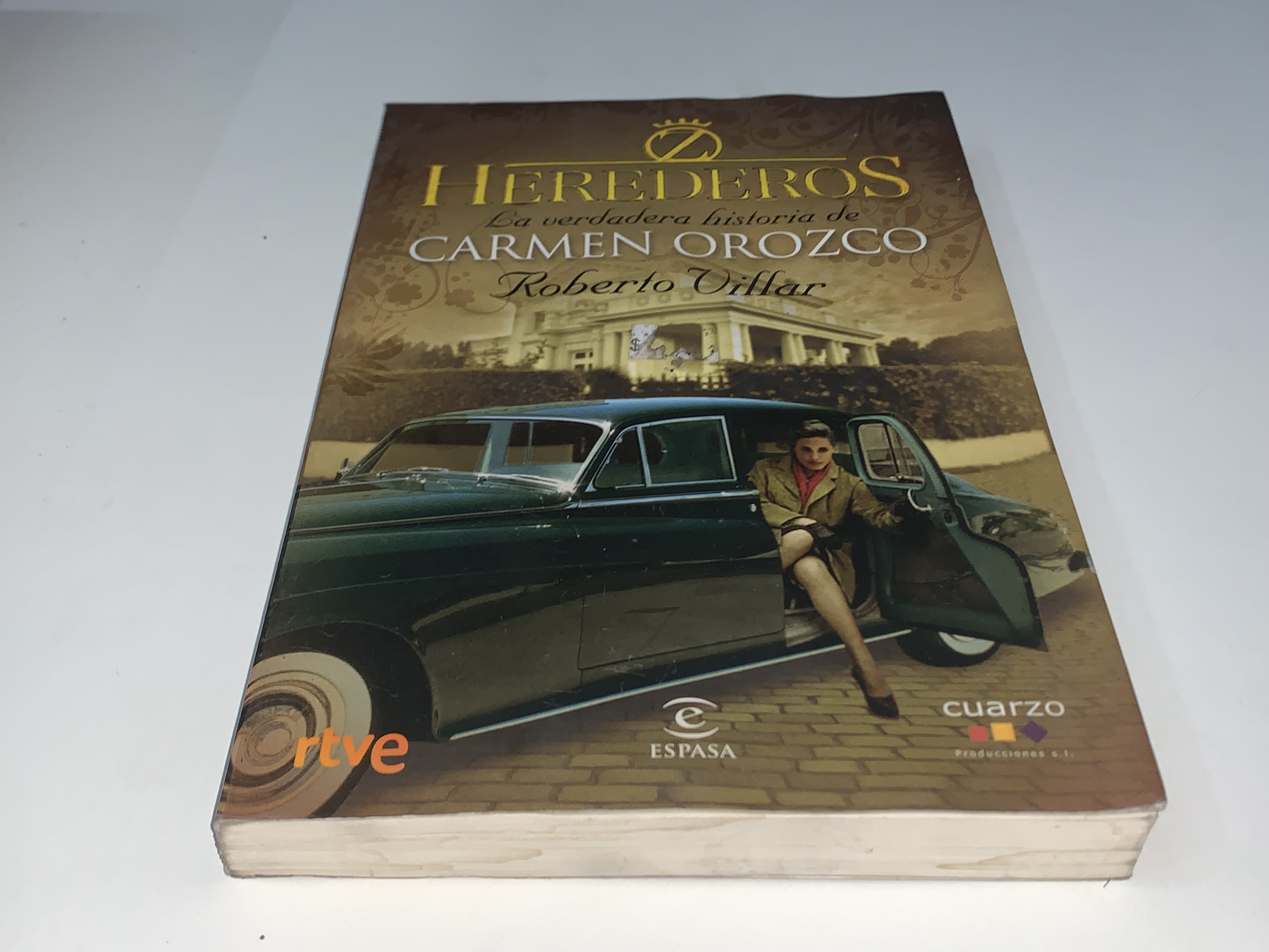Herederos. La verdadera historia de Carmen Orozco