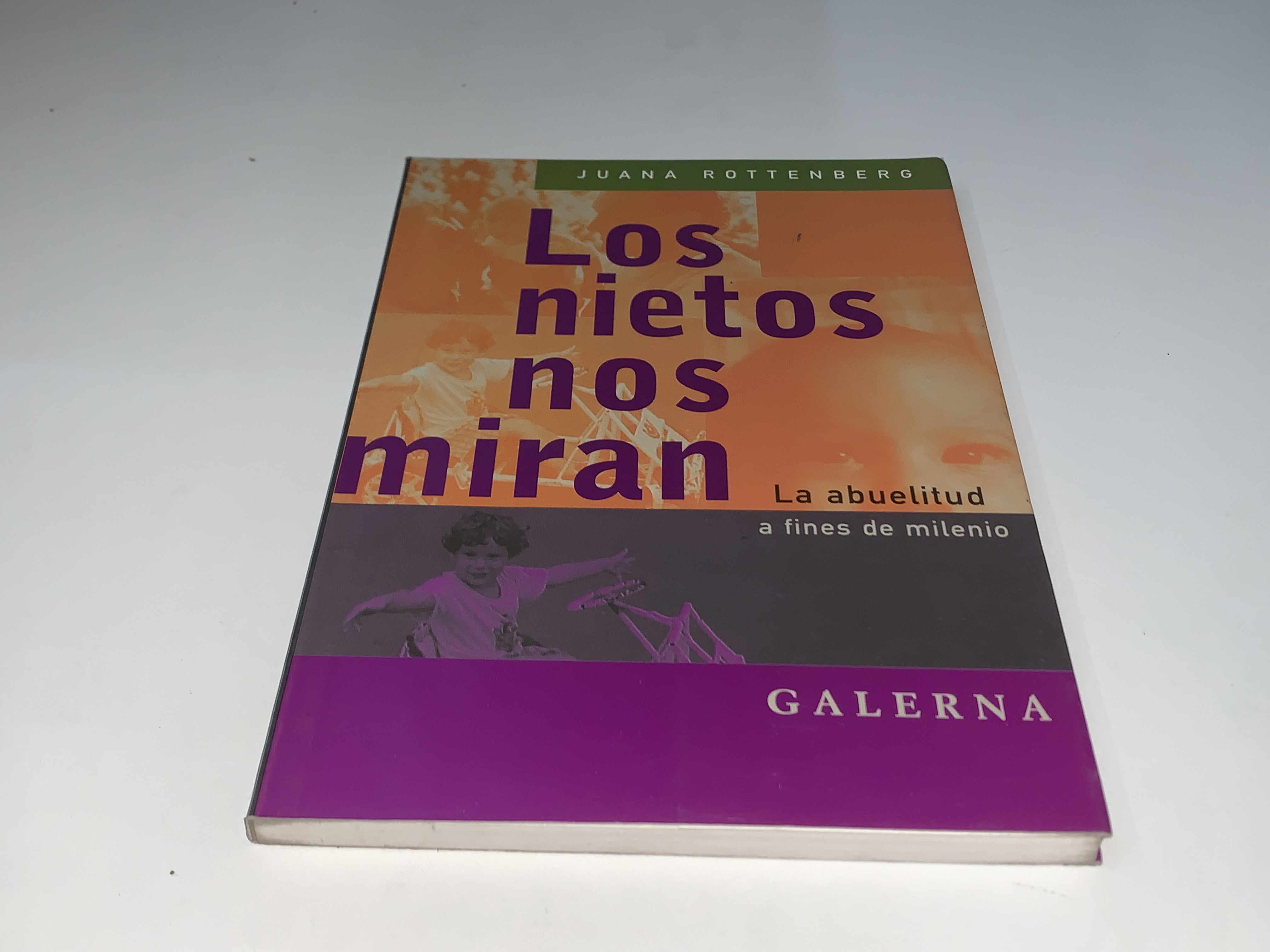 Los nietos nos miran