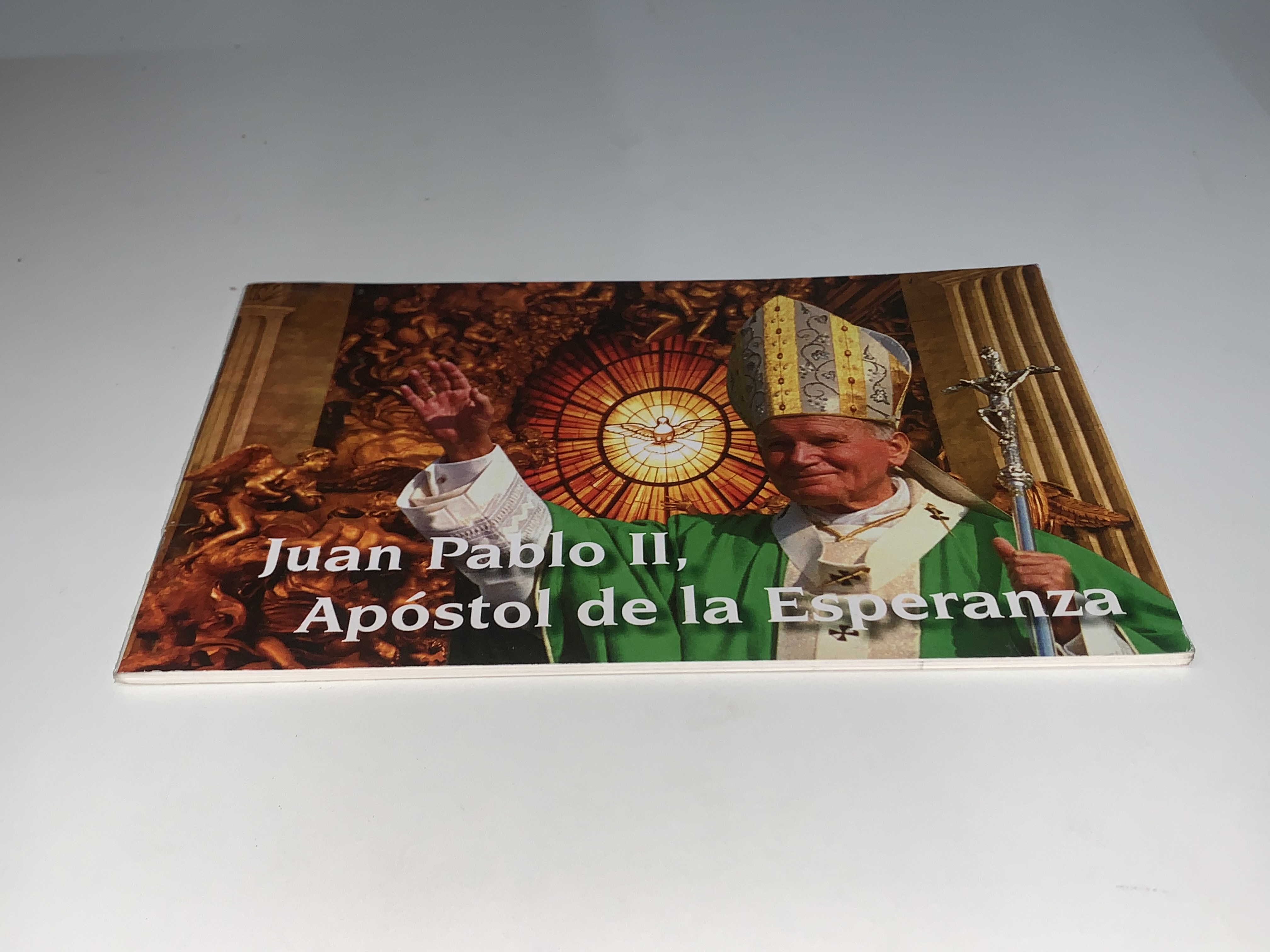 Juan Pablo II, Apóstol de la Esperanza