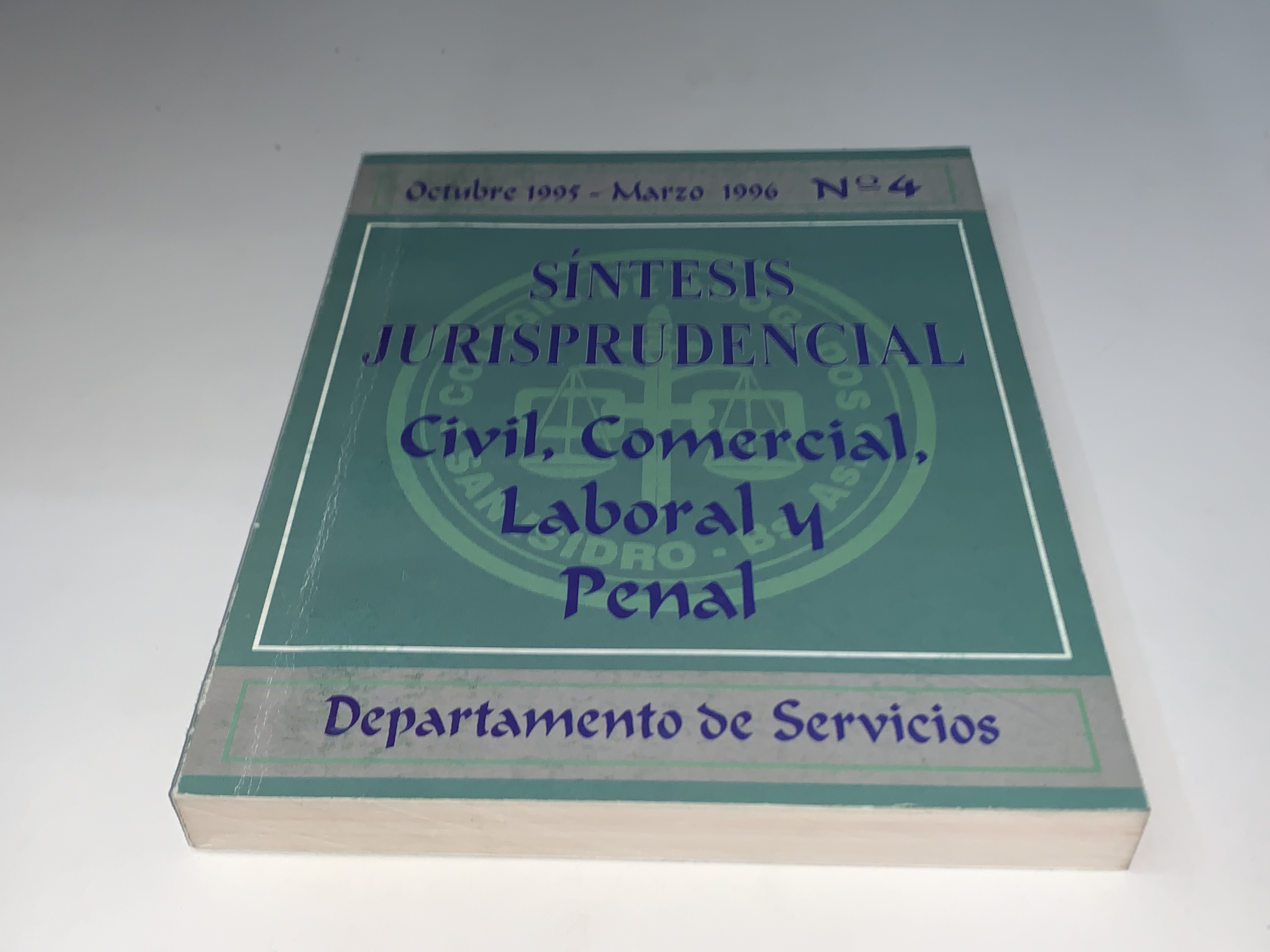 Síntesis Jurisprudencial Civil, Comercial, Laboral y Penal